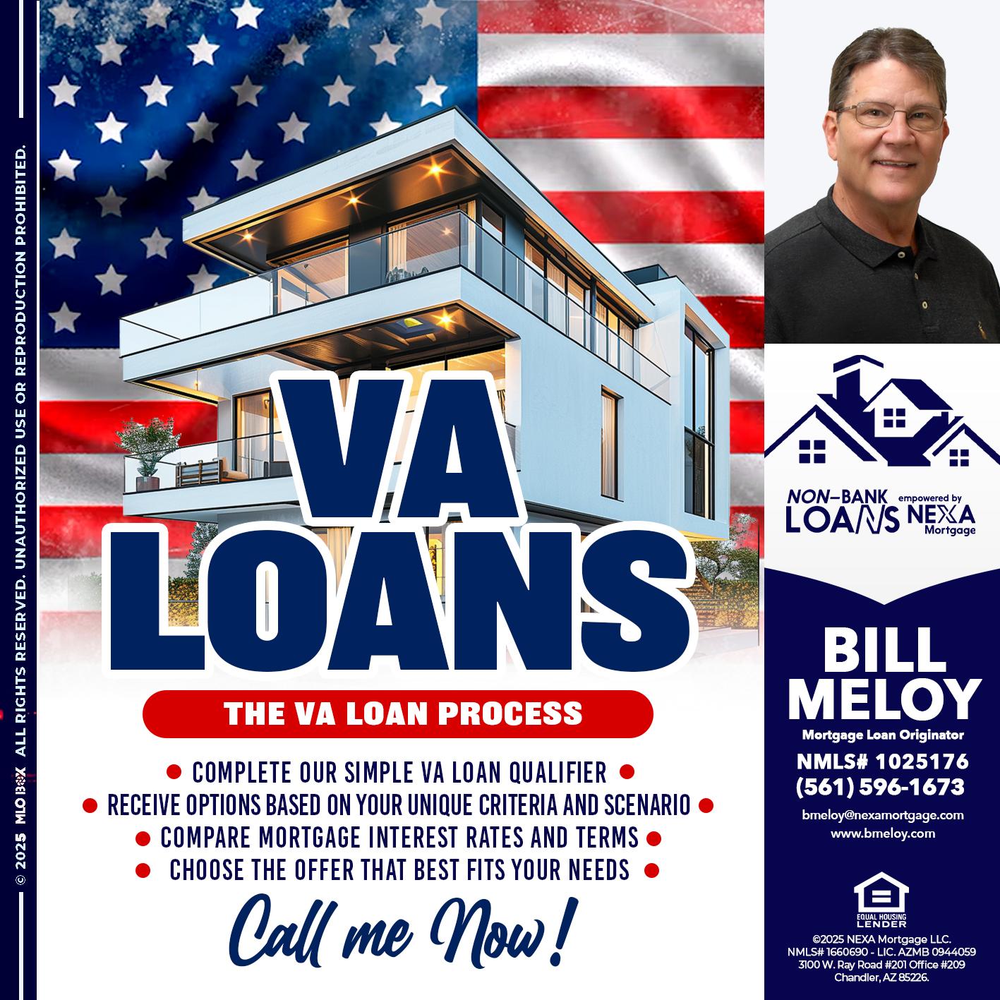 VA LOANS - Bill Meloy -Mortgage Loan Consultant
