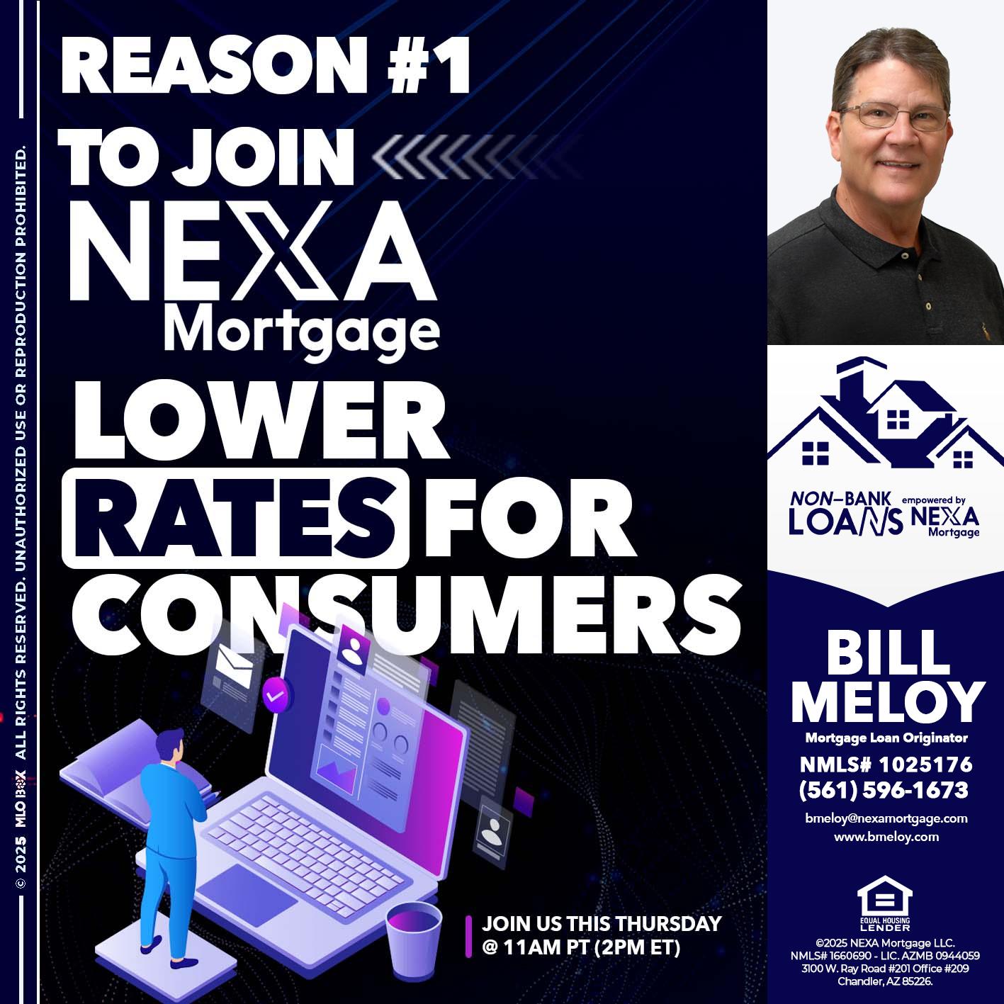 REASON 1 - Bill Meloy -Mortgage Loan Consultant