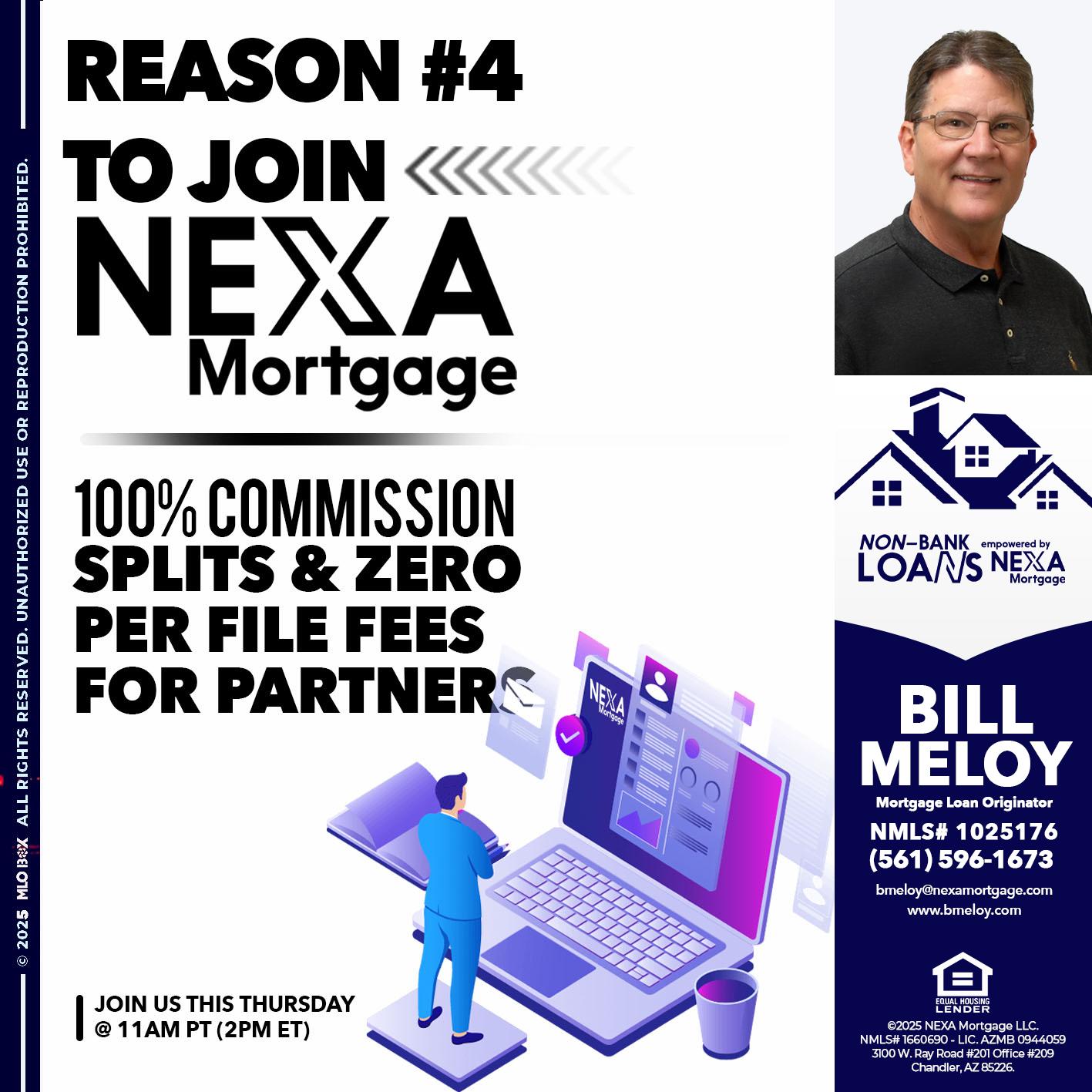 REASON 4 - Bill Meloy -Mortgage Loan Consultant