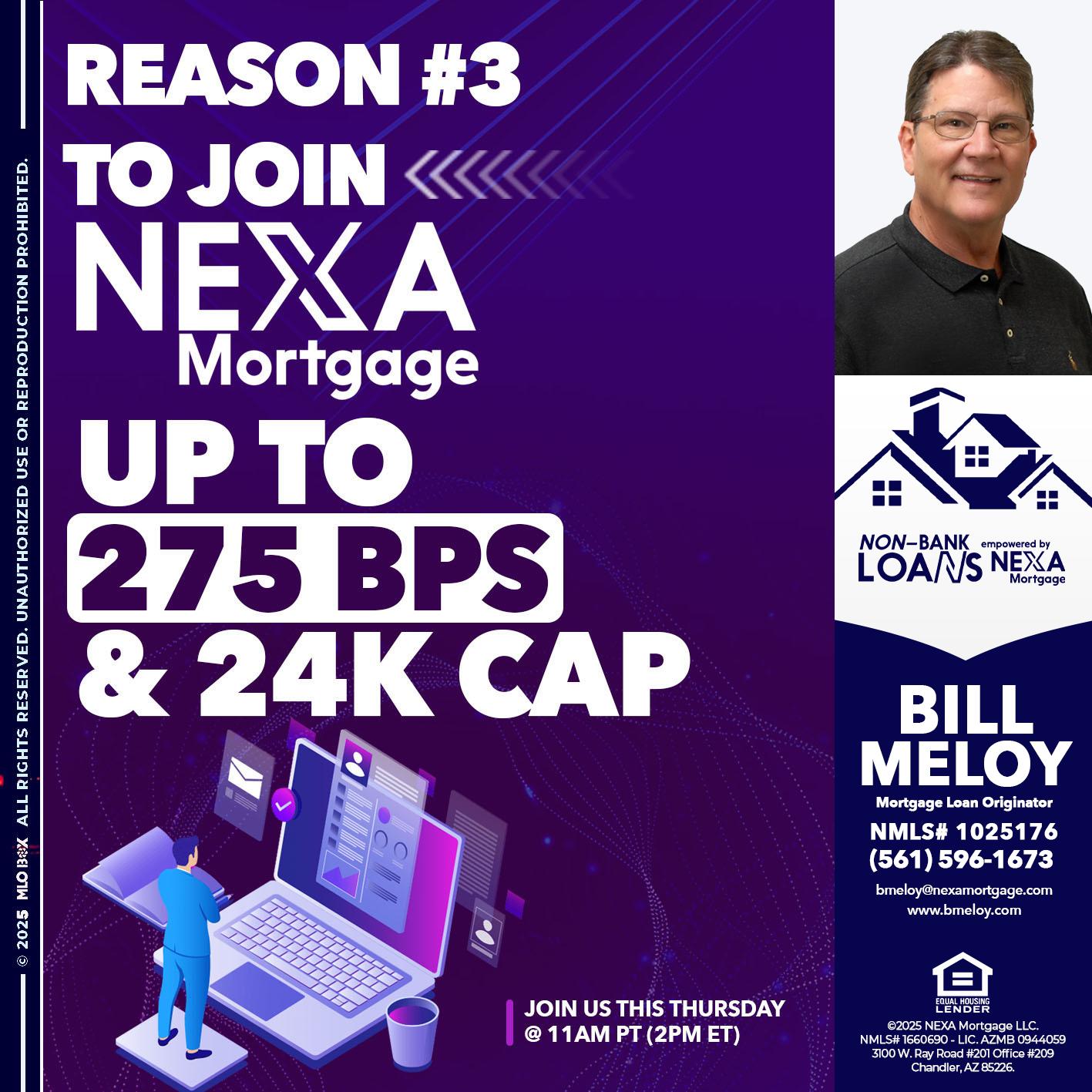 REASON 3 - Bill Meloy -Mortgage Loan Consultant