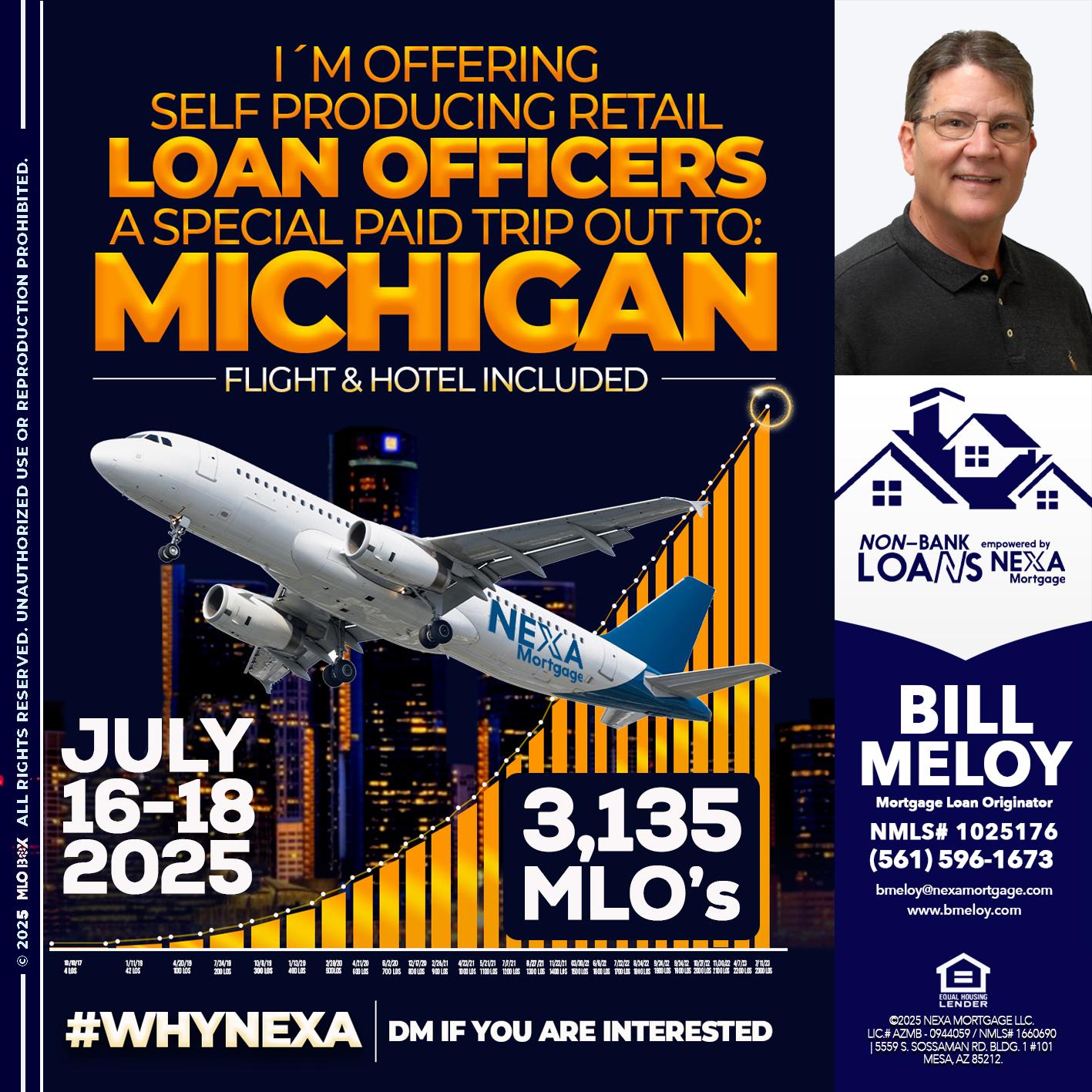MICHIGAN TRIP - Bill Meloy -Mortgage Loan Consultant