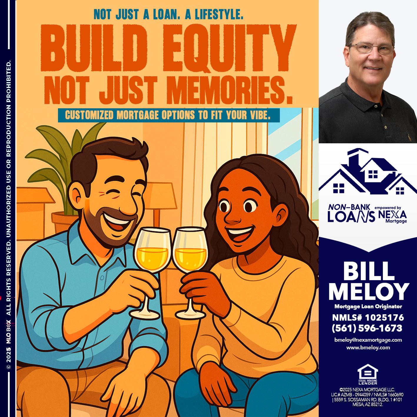 BILD EQUITY - Bill Meloy -Mortgage Loan Consultant