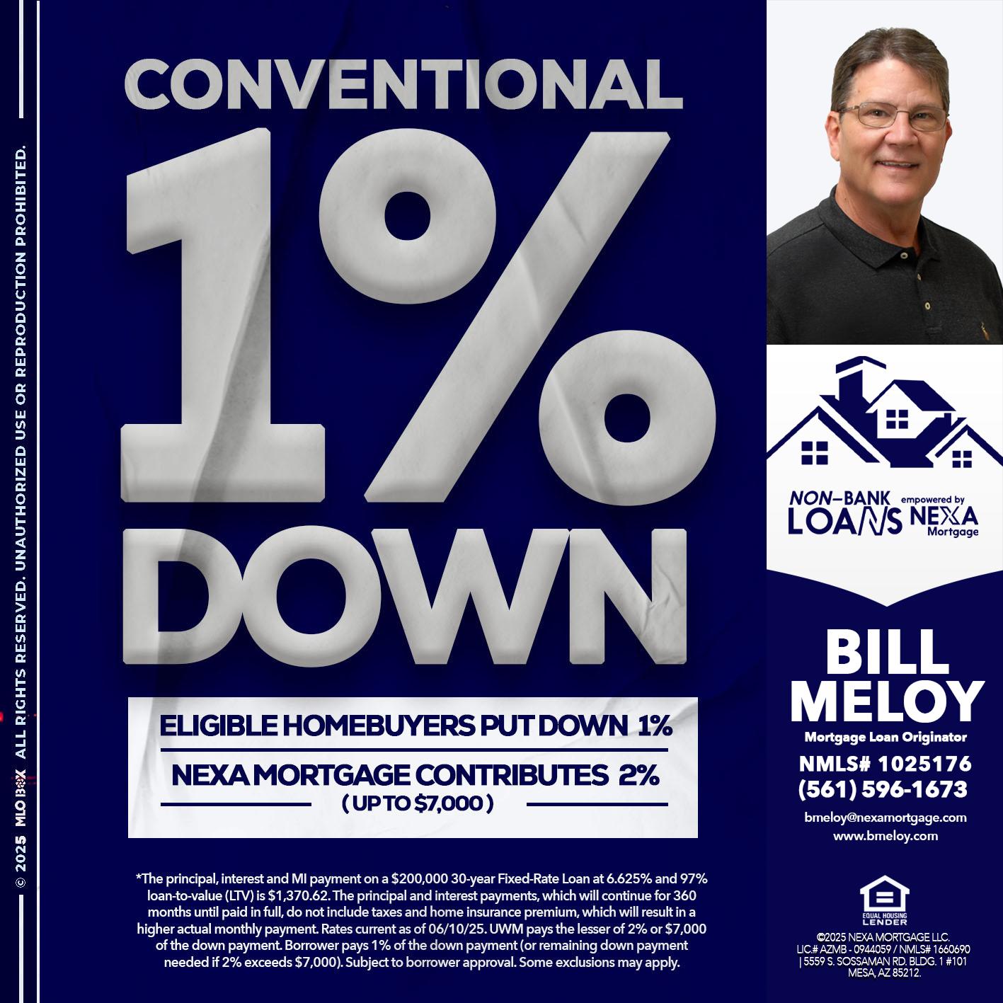 CONVENTIONAL - Bill Meloy -Mortgage Loan Consultant