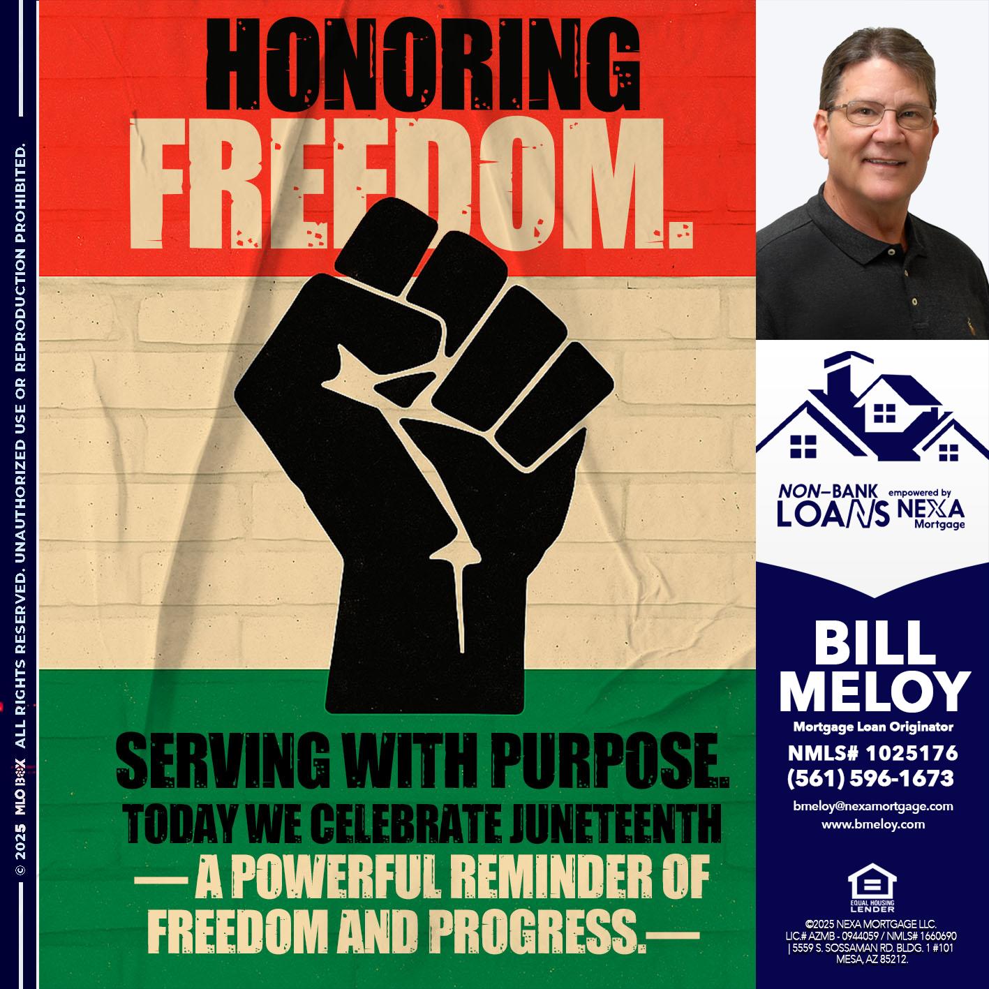HONORING FREEDOM - Bill Meloy -Mortgage Loan Consultant