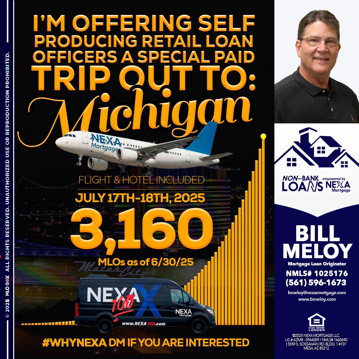 MICHIGAN TRIP - Bill Meloy -Mortgage Loan Consultant