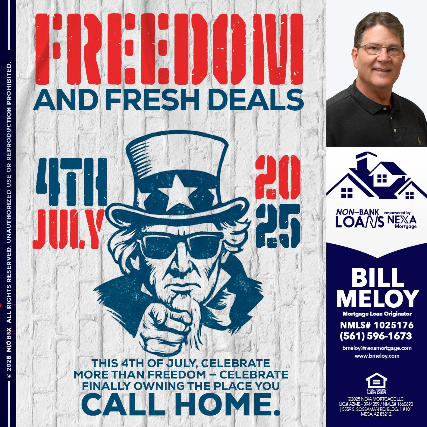 FREEDOM - Bill Meloy -Mortgage Loan Consultant