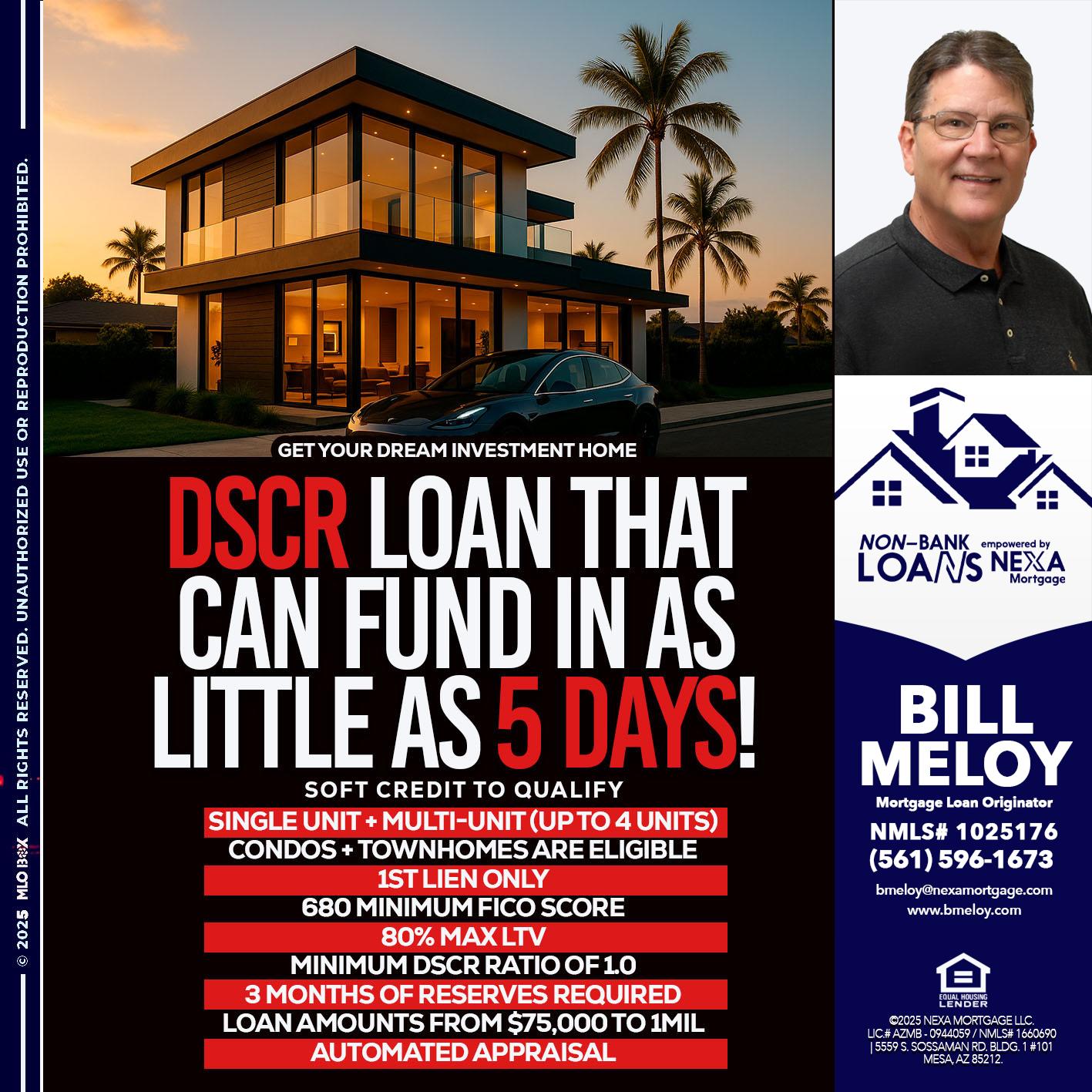 DSCR LOAN - Bill Meloy -Mortgage Loan Consultant