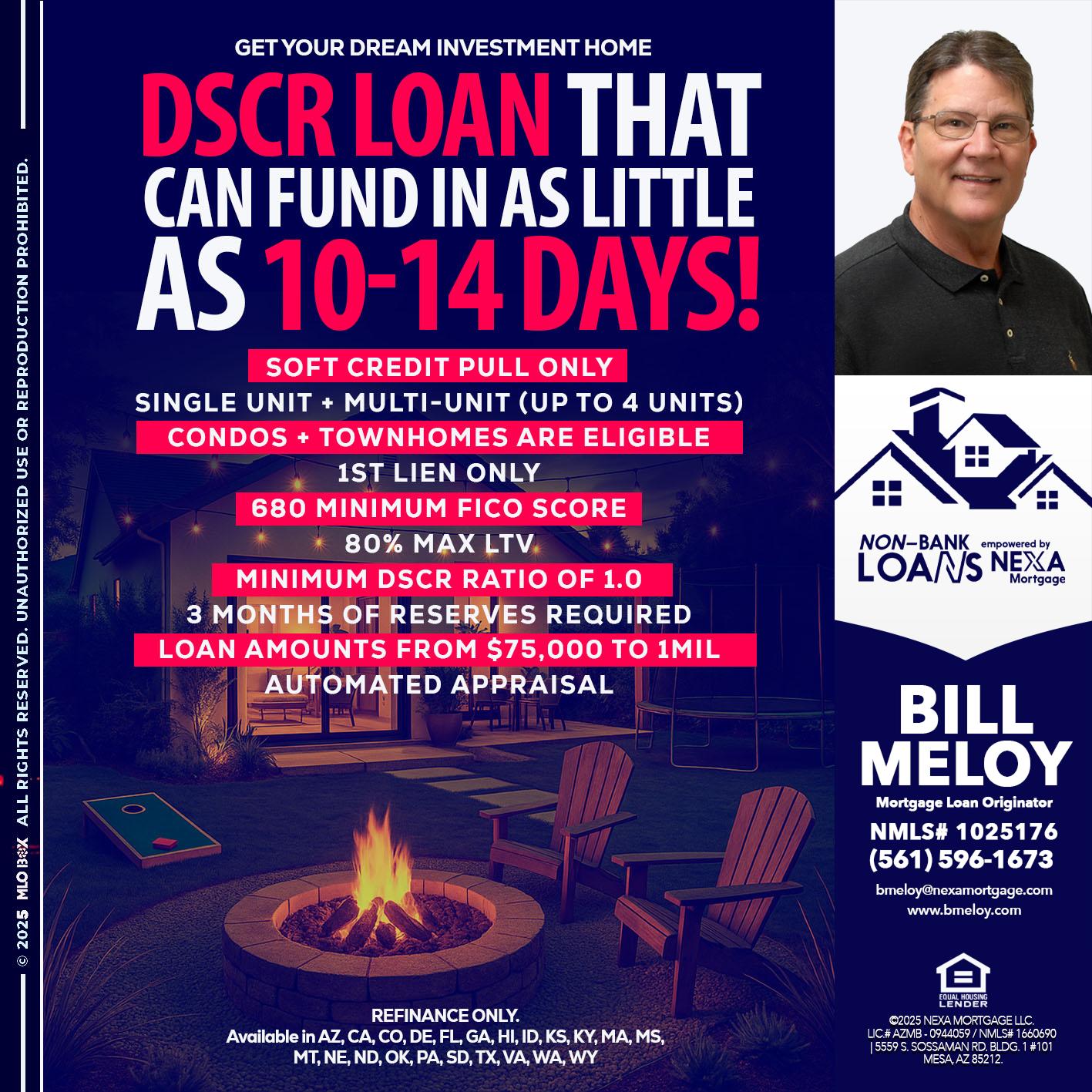DSCR LOAN - Bill Meloy -Mortgage Loan Consultant