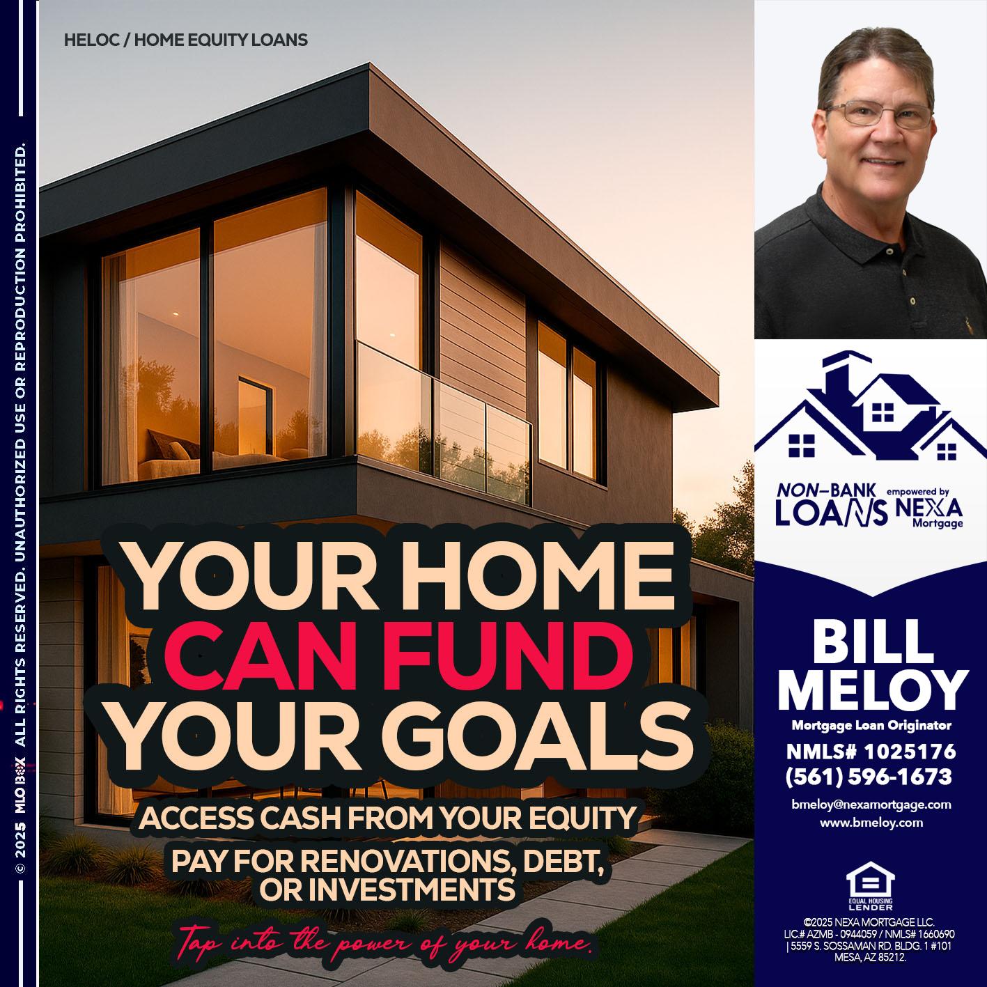 HELOC - Bill Meloy -Mortgage Loan Consultant