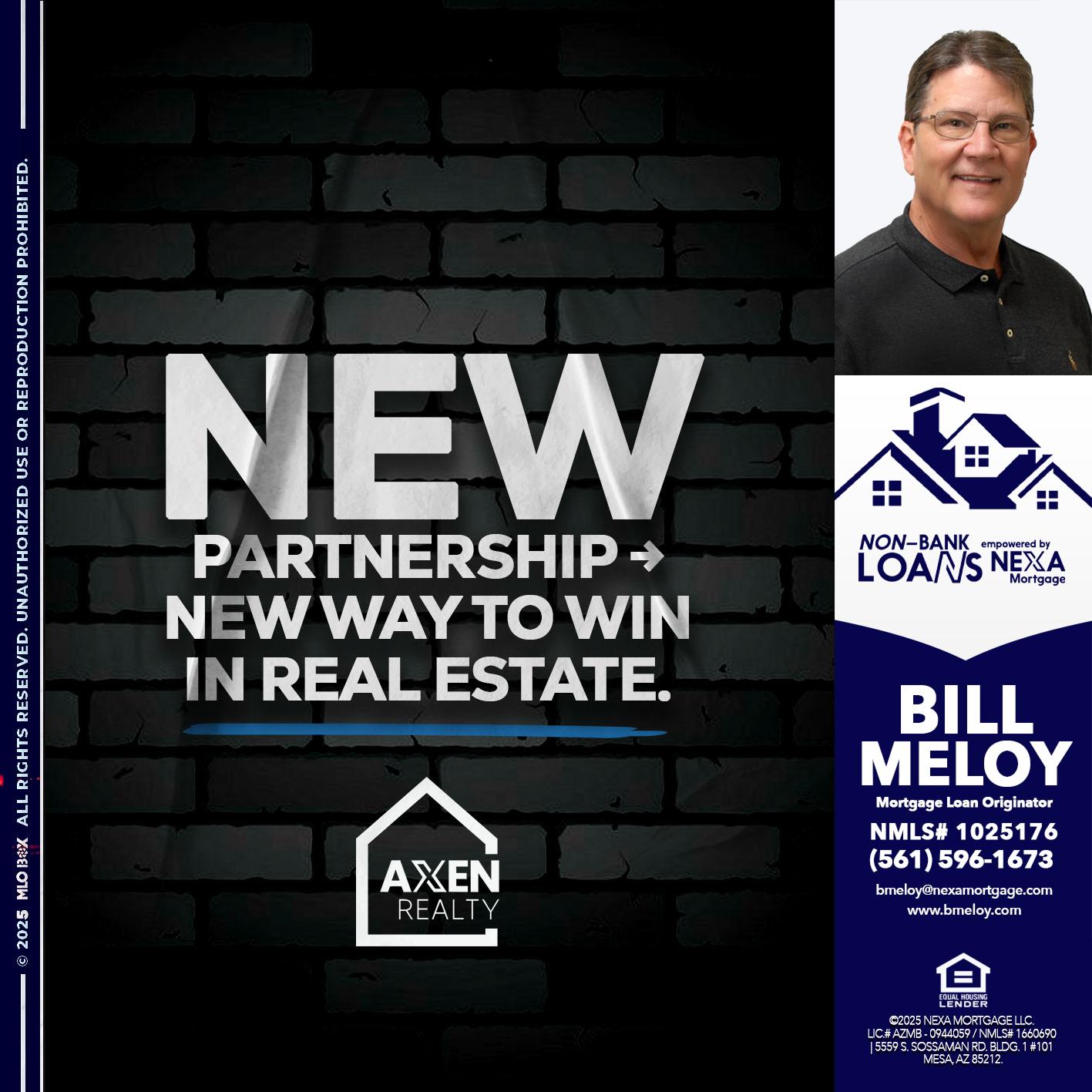 new partnership - Bill Meloy -Mortgage Loan Consultant