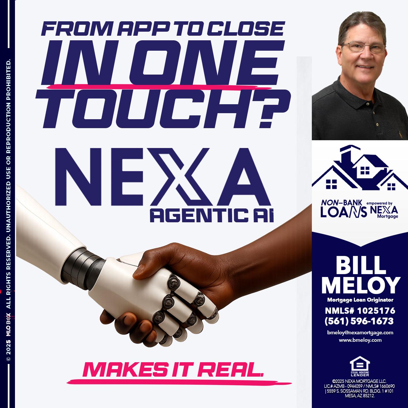 IN ONE TOUCH - Bill Meloy -Mortgage Loan Consultant
