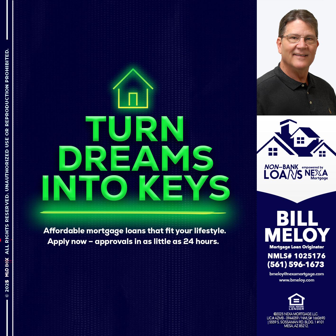 turn dreams - Bill Meloy -Mortgage Loan Consultant
