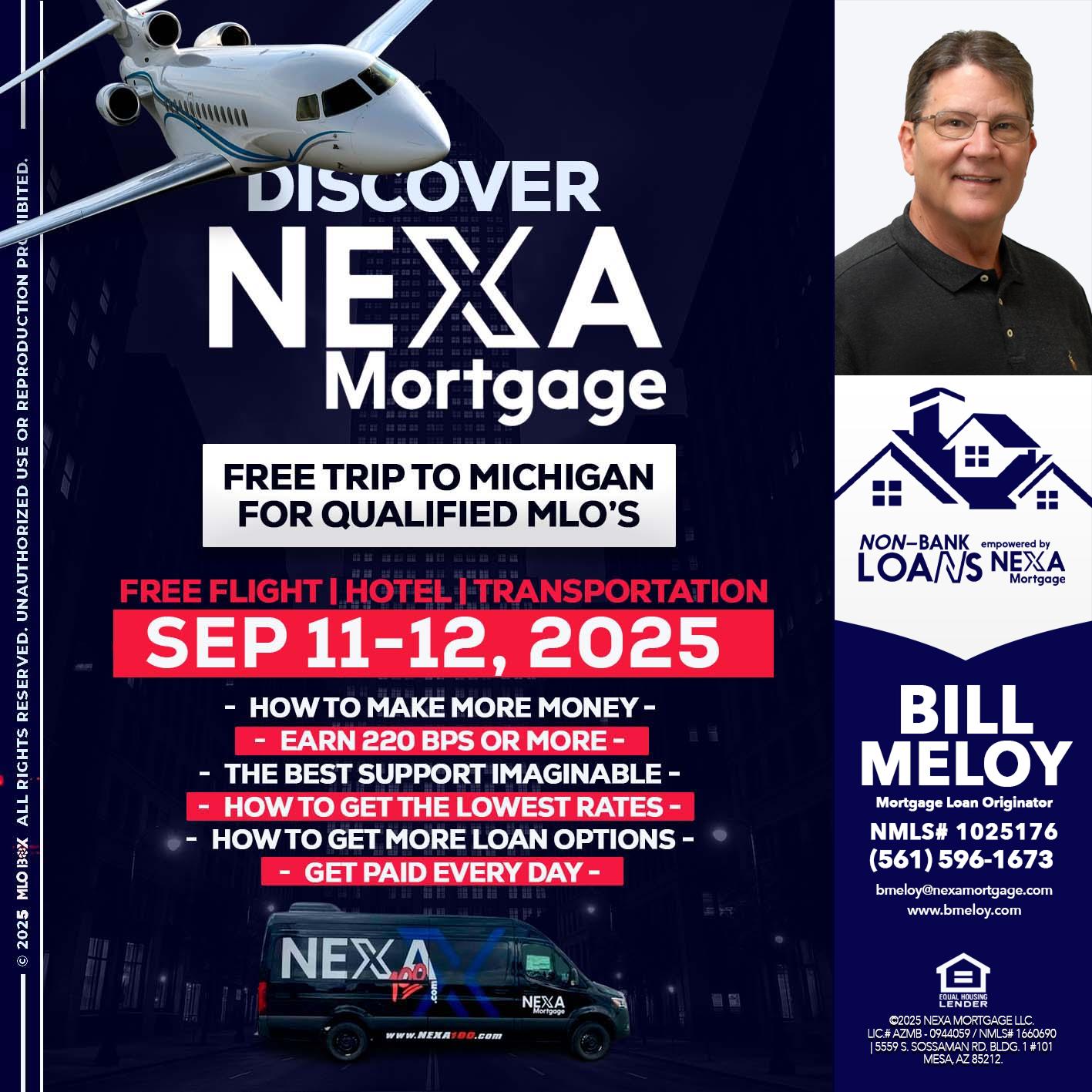 DISCOVER NEXA MORTGAGE - Bill Meloy -Mortgage Loan Consultant