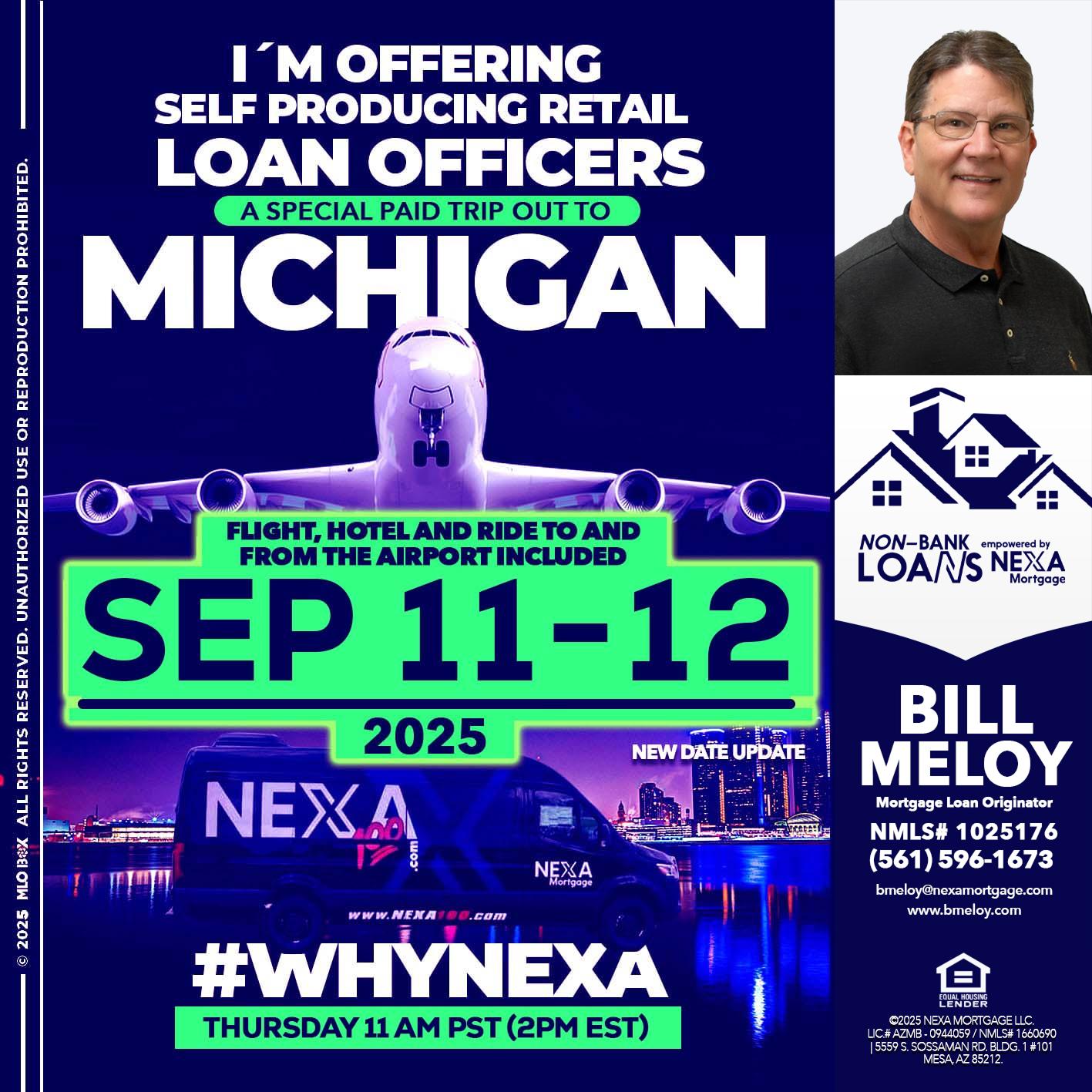 michigan sep 11-12 - Bill Meloy -Mortgage Loan Consultant