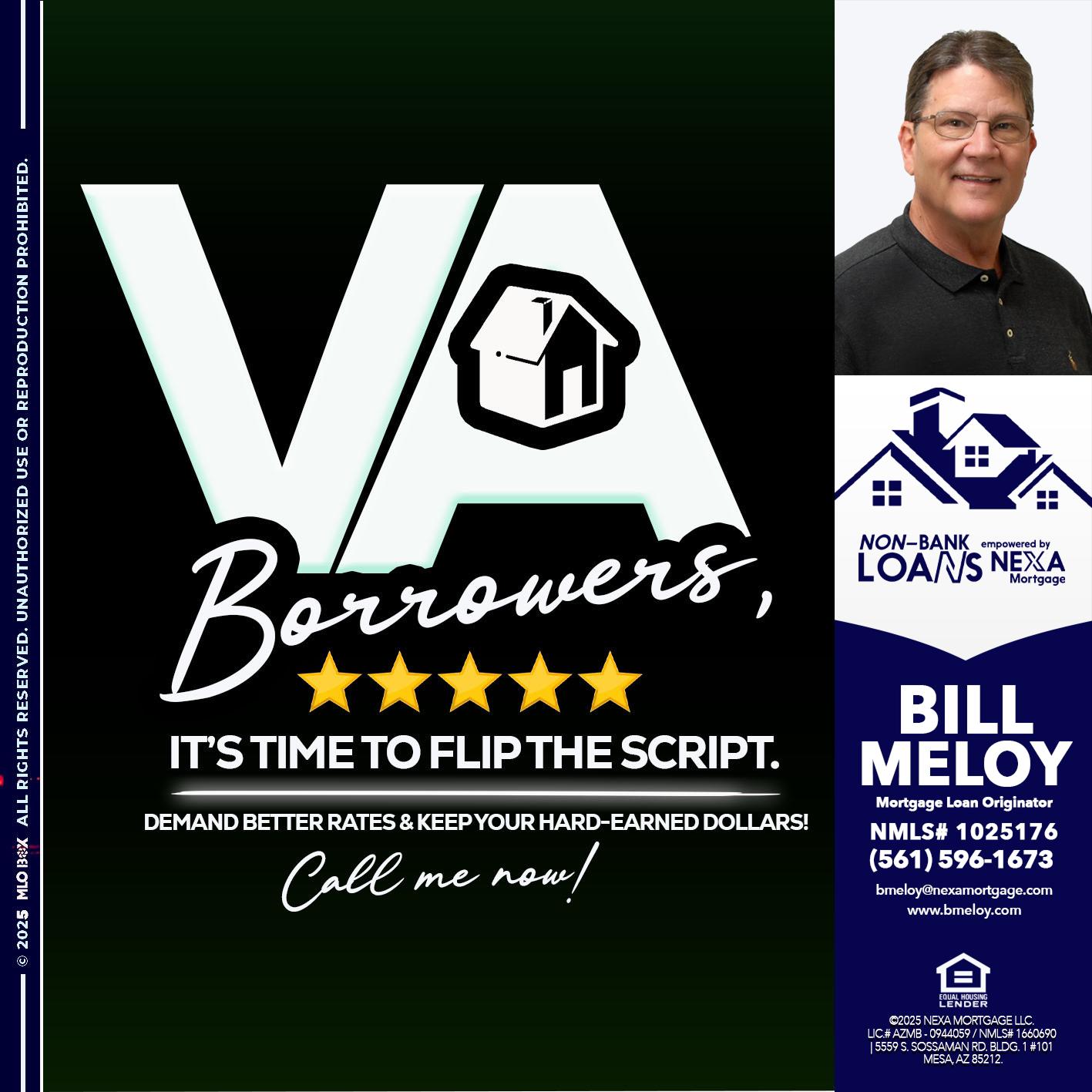 VA BORROWERS - Bill Meloy -Mortgage Loan Consultant