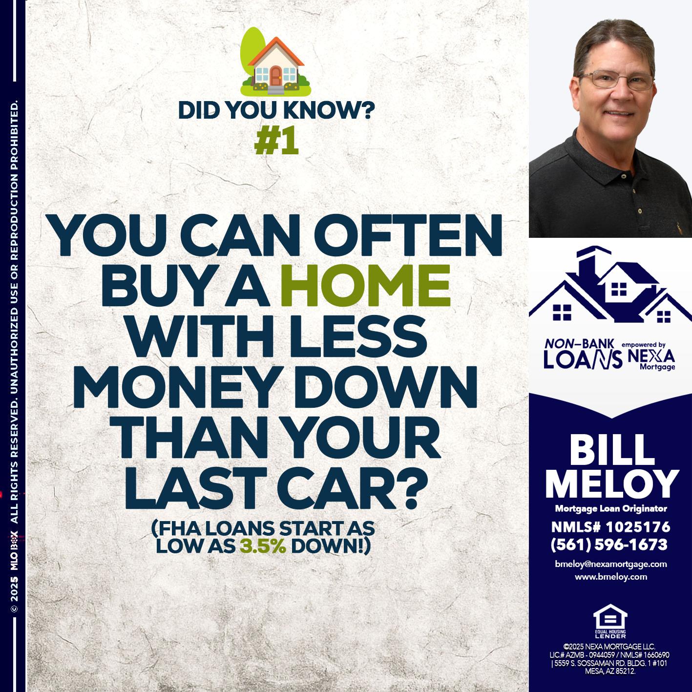 DID YOU KNOW #1 - Bill Meloy -Mortgage Loan Consultant