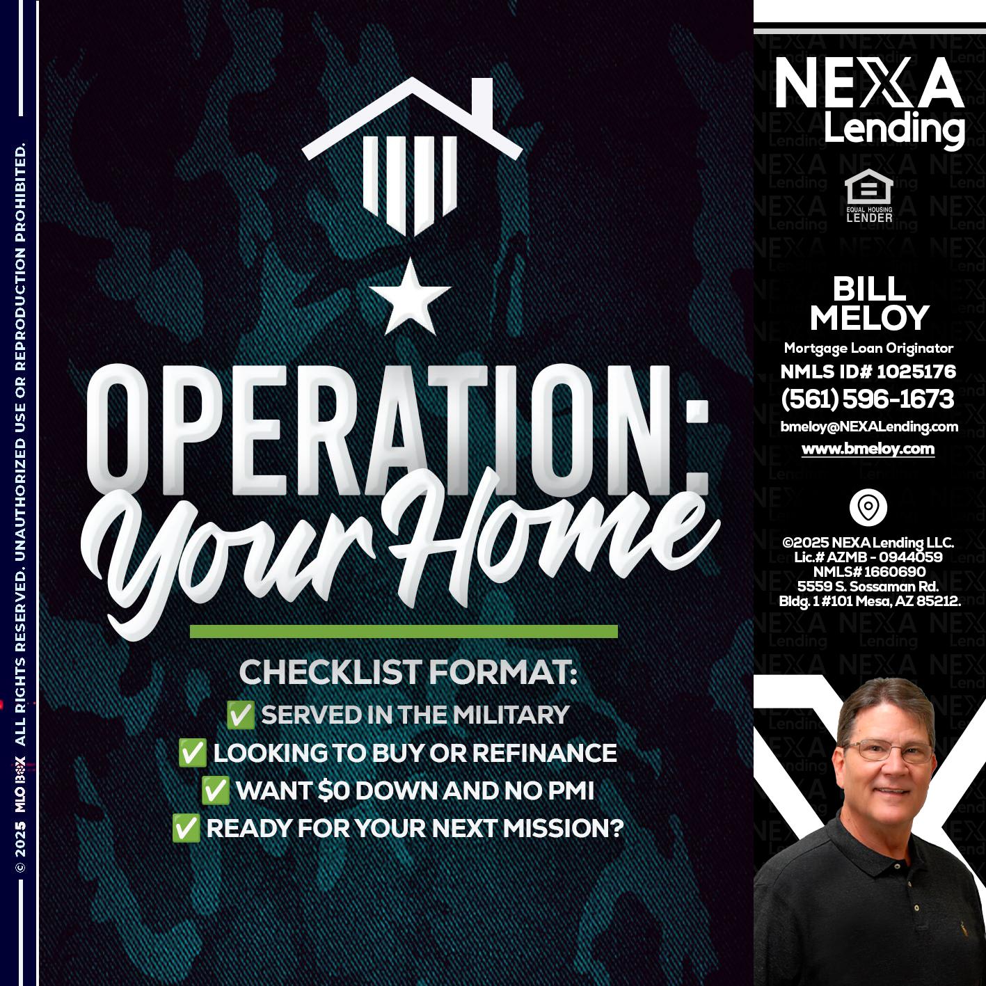OPERATION YOUR HOME - Bill Meloy -Mortgage Loan Consultant