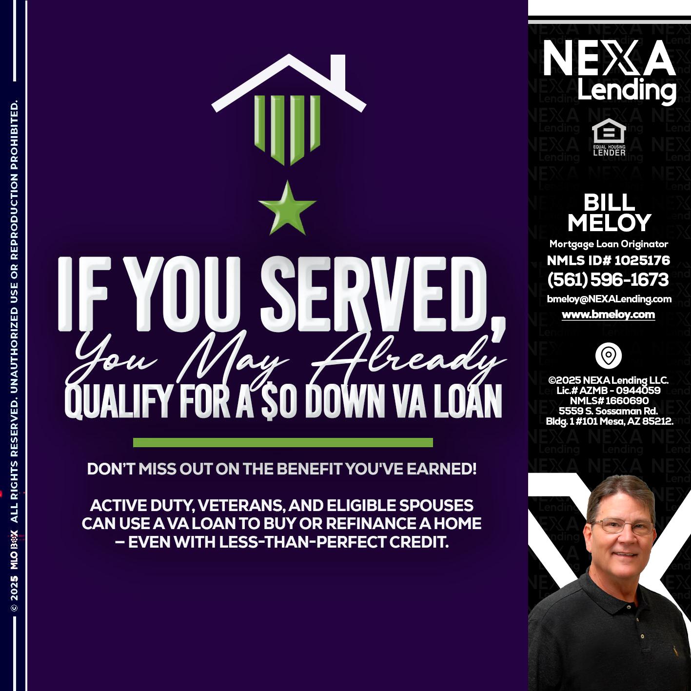 IF YOU SERVED - Bill Meloy -Mortgage Loan Consultant