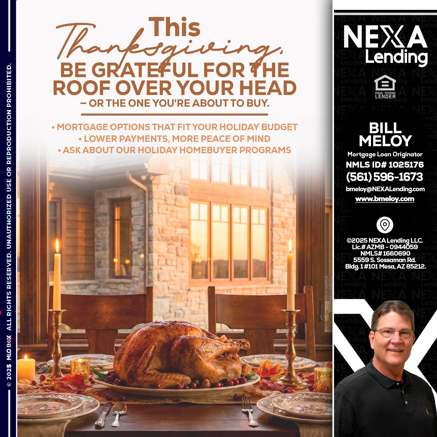 THIS THANKSGIVING - Bill Meloy -Mortgage Loan Consultant