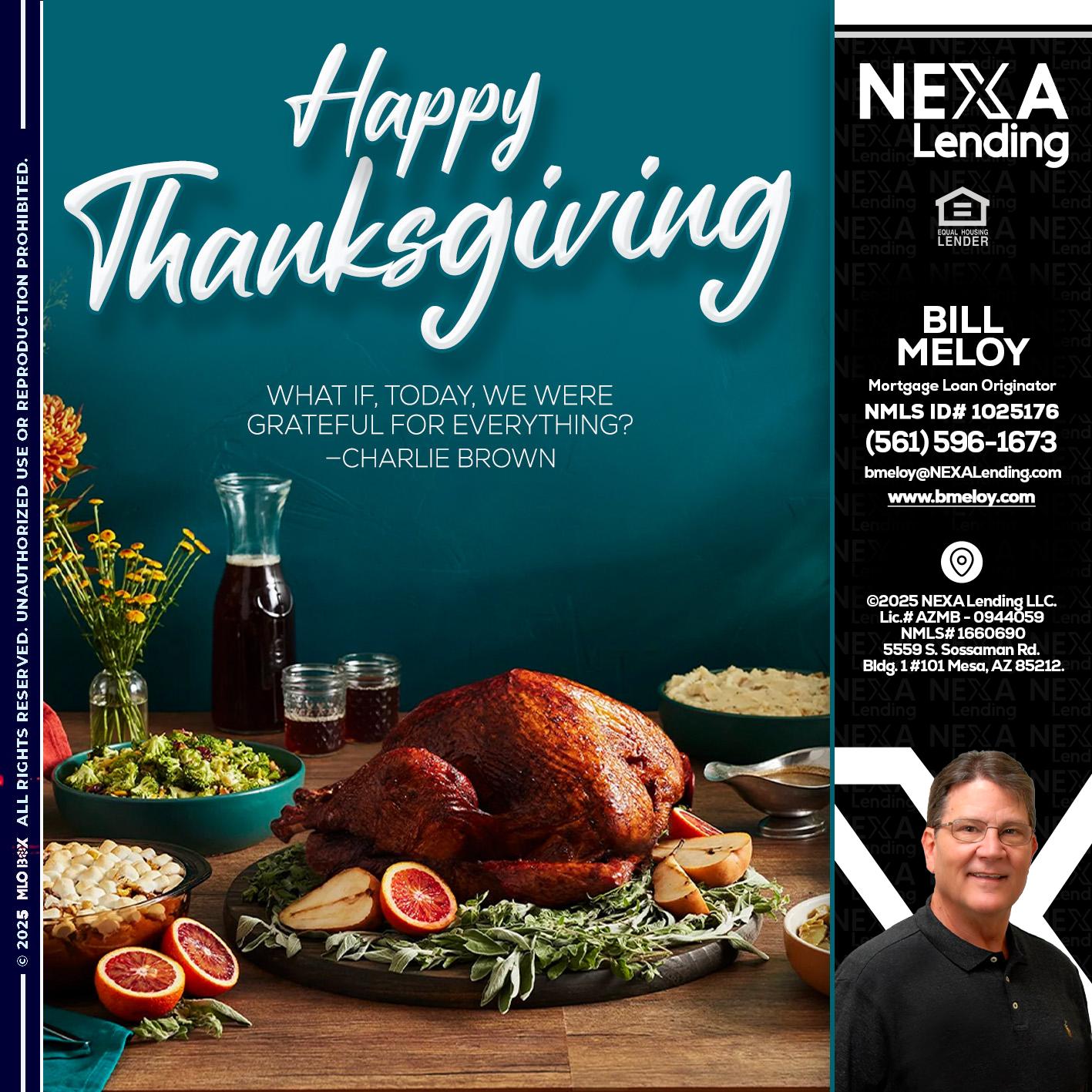 happy Thanksgiving - Bill Meloy -Mortgage Loan Consultant