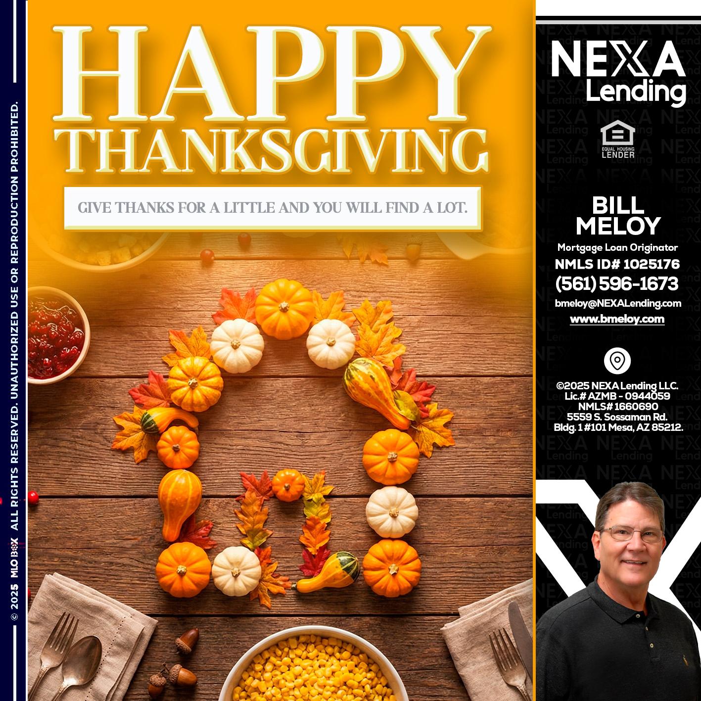 HAPPY THANKSGIVING - Bill Meloy -Mortgage Loan Consultant