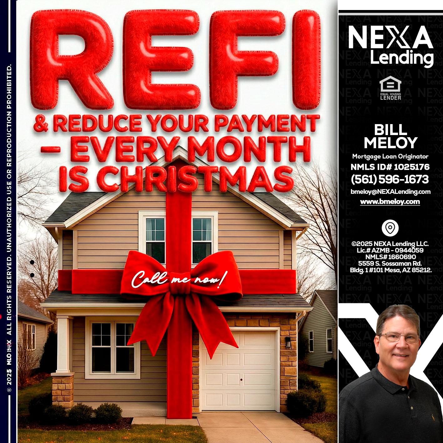 REFI - Bill Meloy -Mortgage Loan Consultant