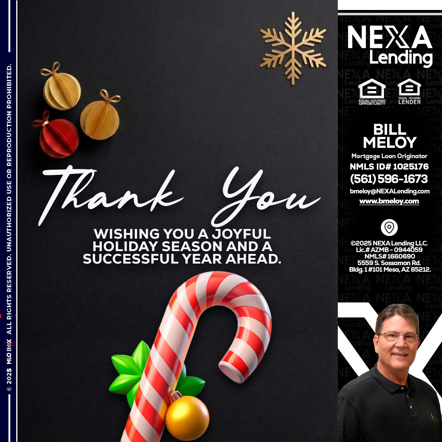 THANK YOU - Bill Meloy -Mortgage Loan Consultant
