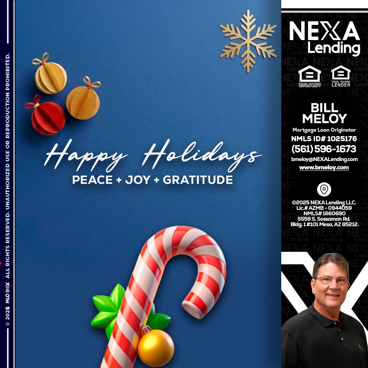 HAPPY HOLIDAYS - Bill Meloy -Mortgage Loan Consultant