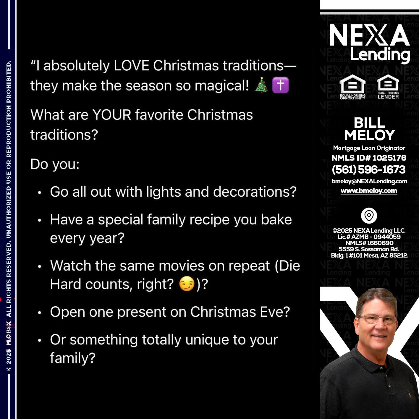 I love christmas - Bill Meloy -Mortgage Loan Consultant