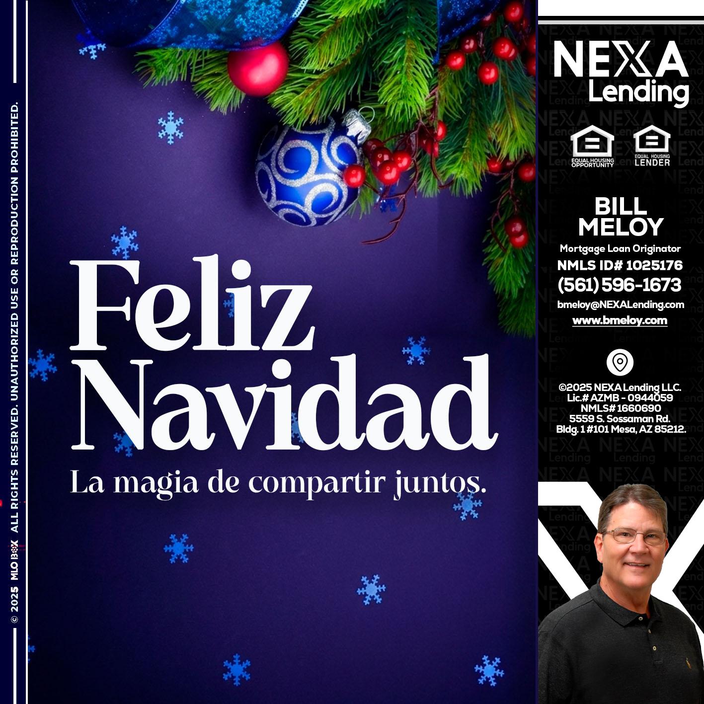 FELIZ NAVIDAD - Bill Meloy -Mortgage Loan Consultant
