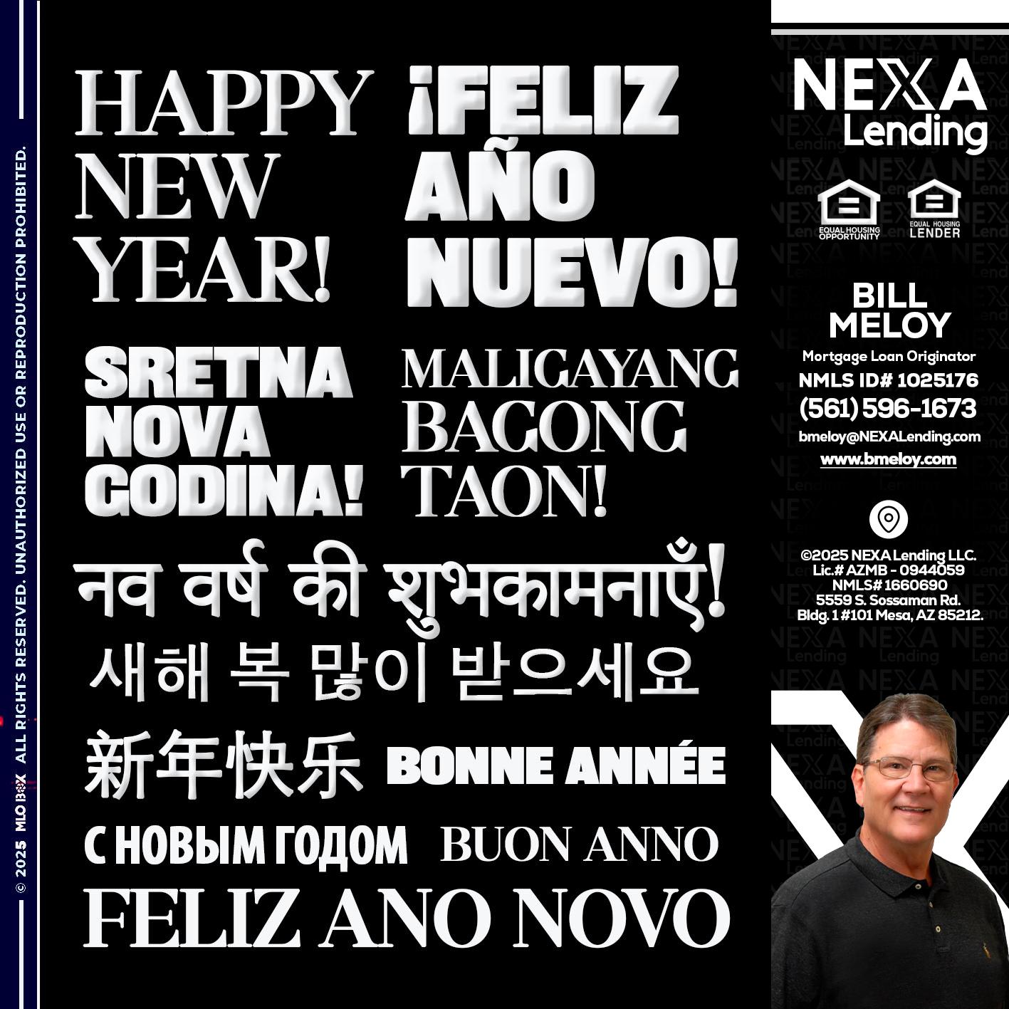 HAPPY NEW YEAR - Bill Meloy -Mortgage Loan Consultant