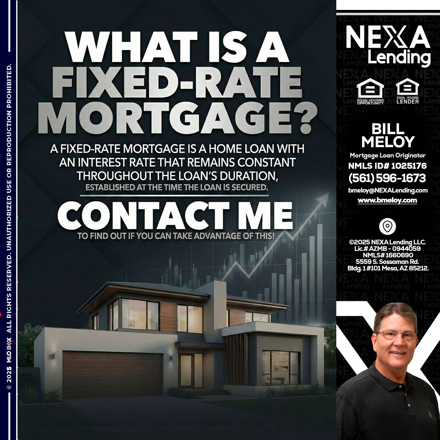 WHAT IS A - Bill Meloy -Mortgage Loan Consultant