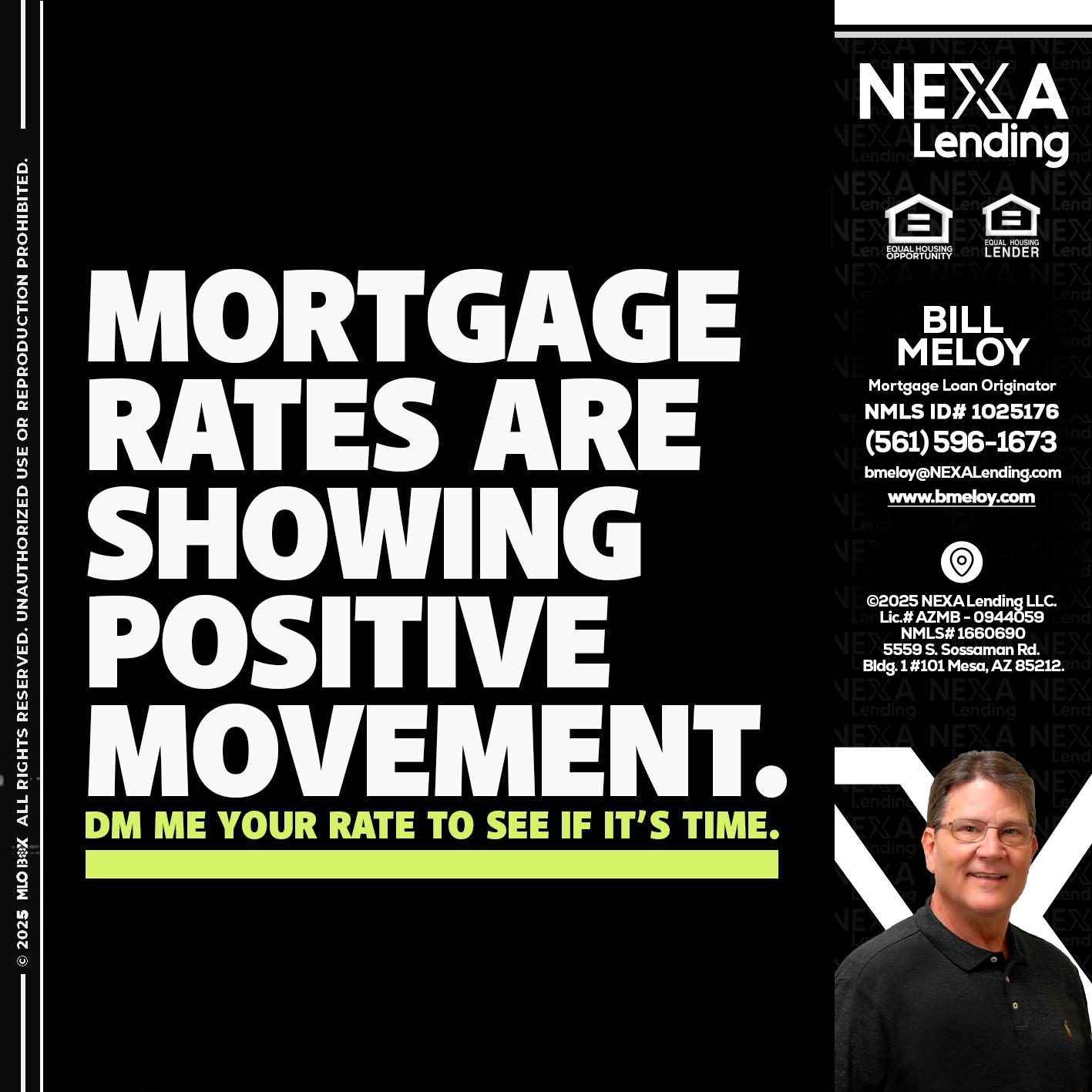 MORTGAGE - Bill Meloy -Mortgage Loan Consultant