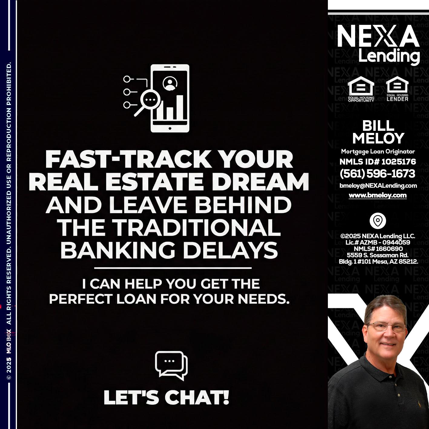 FAST TRACK - Bill Meloy -Mortgage Loan Consultant