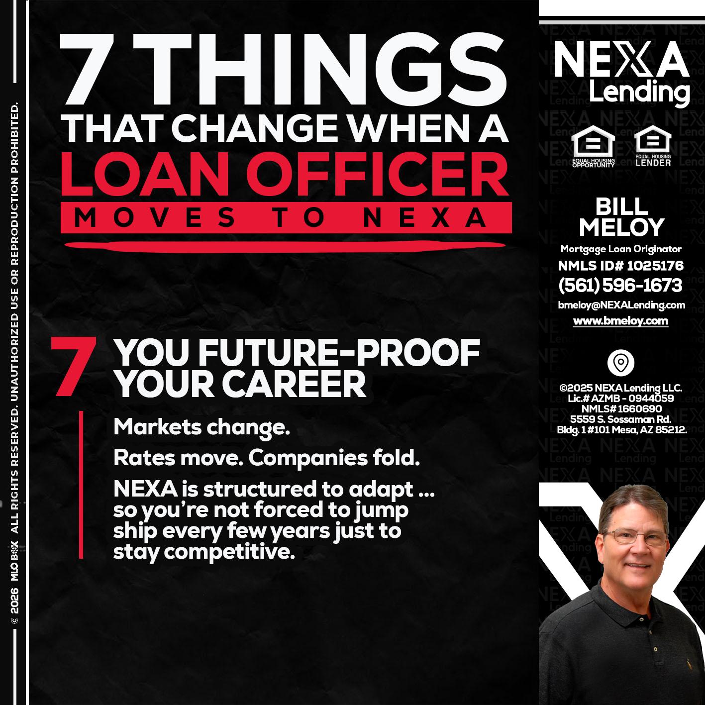 7 THINGS (7) - Bill Meloy -Mortgage Loan Consultant