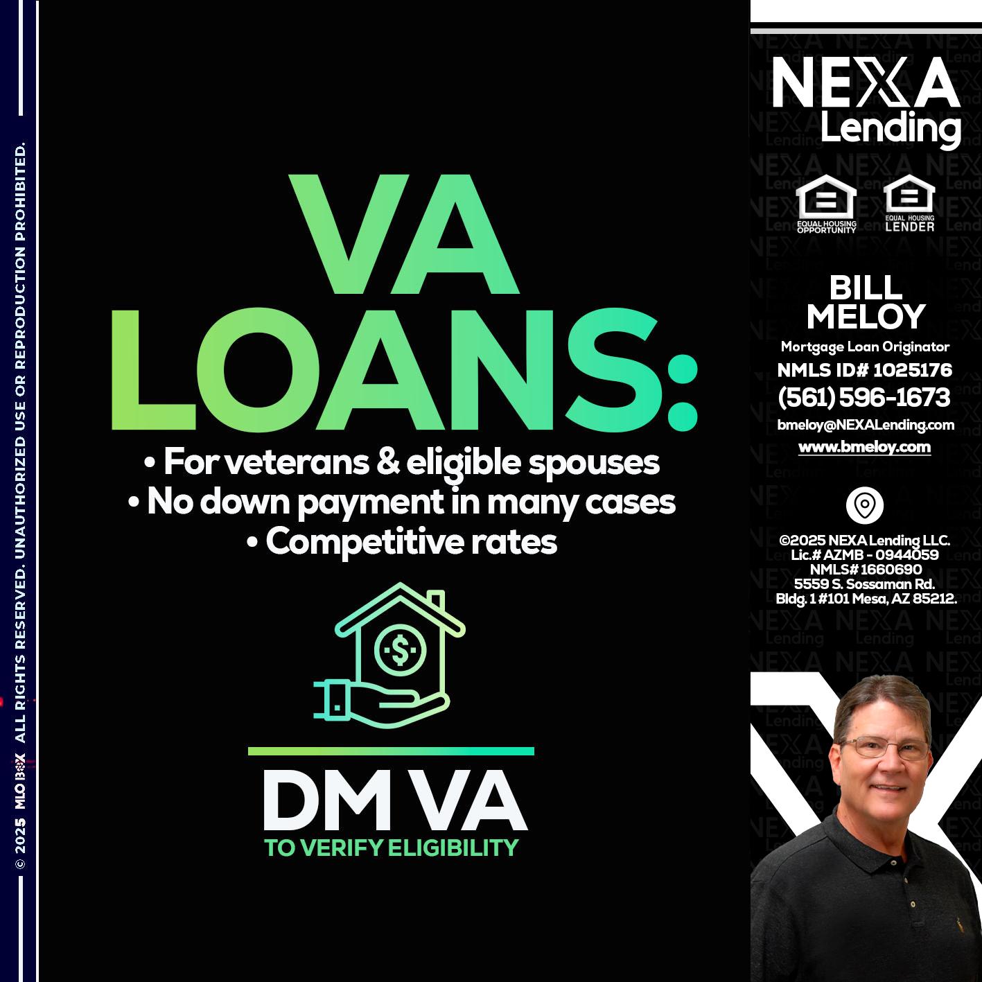 VA LOANS - Bill Meloy -Mortgage Loan Consultant