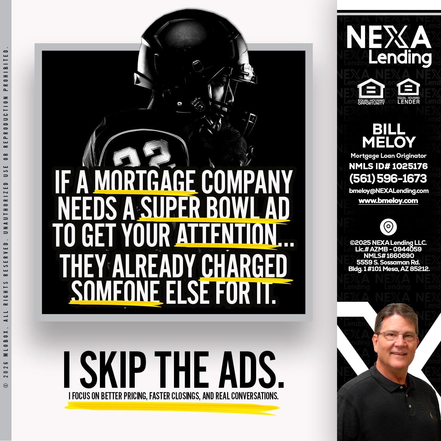 if a mortgage ad - Bill Meloy -Mortgage Loan Consultant