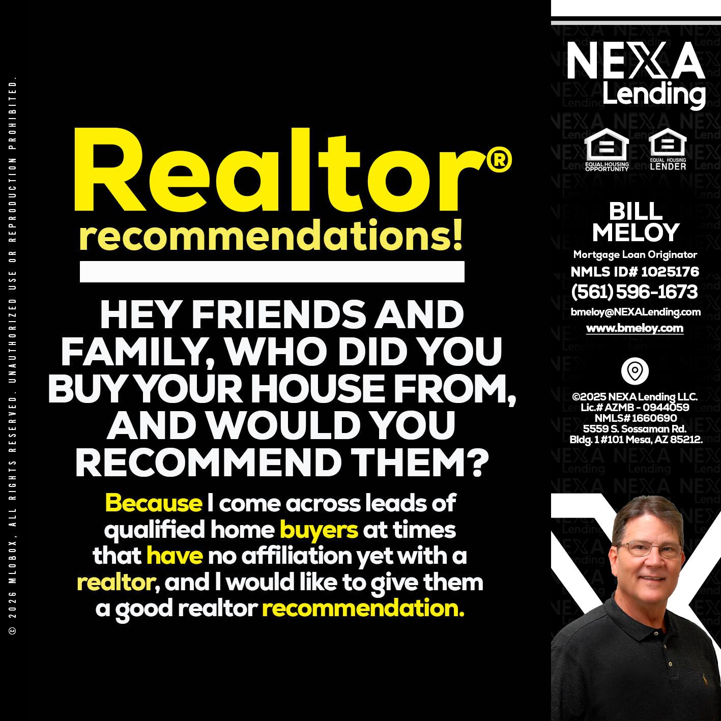 REALTOR - Bill Meloy -Mortgage Loan Consultant