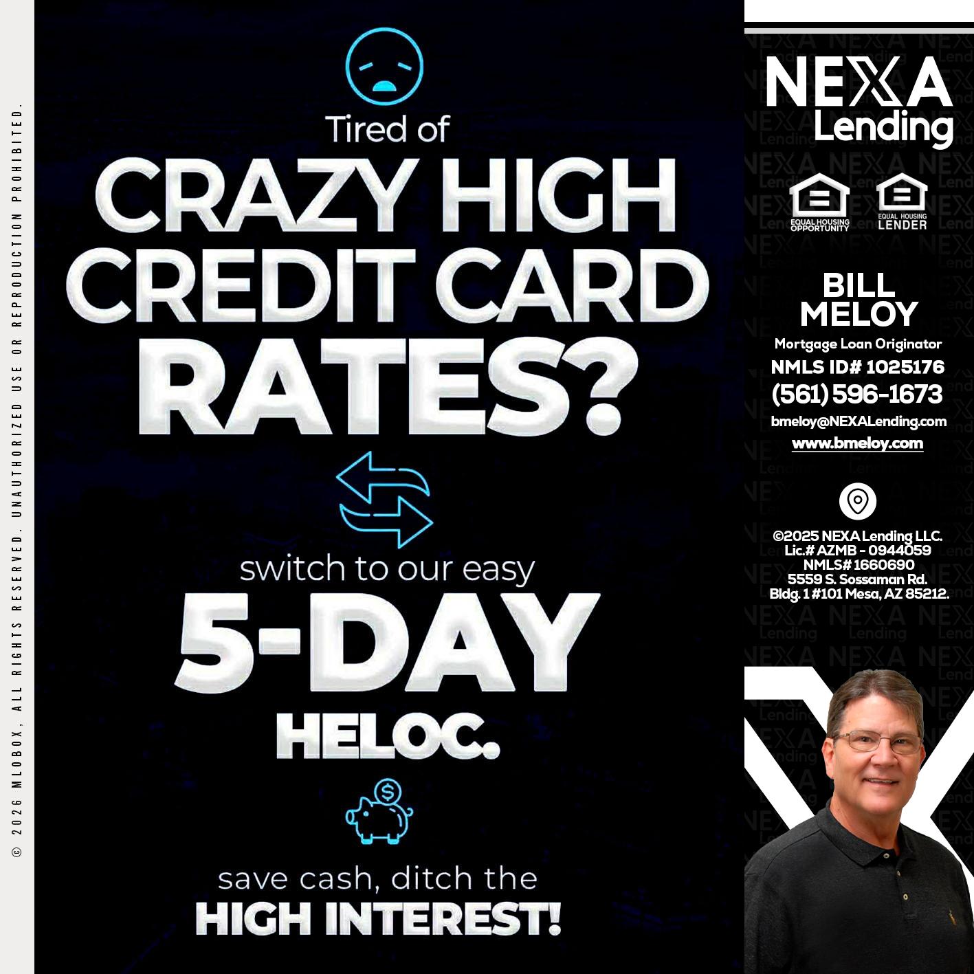 CRAZY HIGH - Bill Meloy -Mortgage Loan Consultant