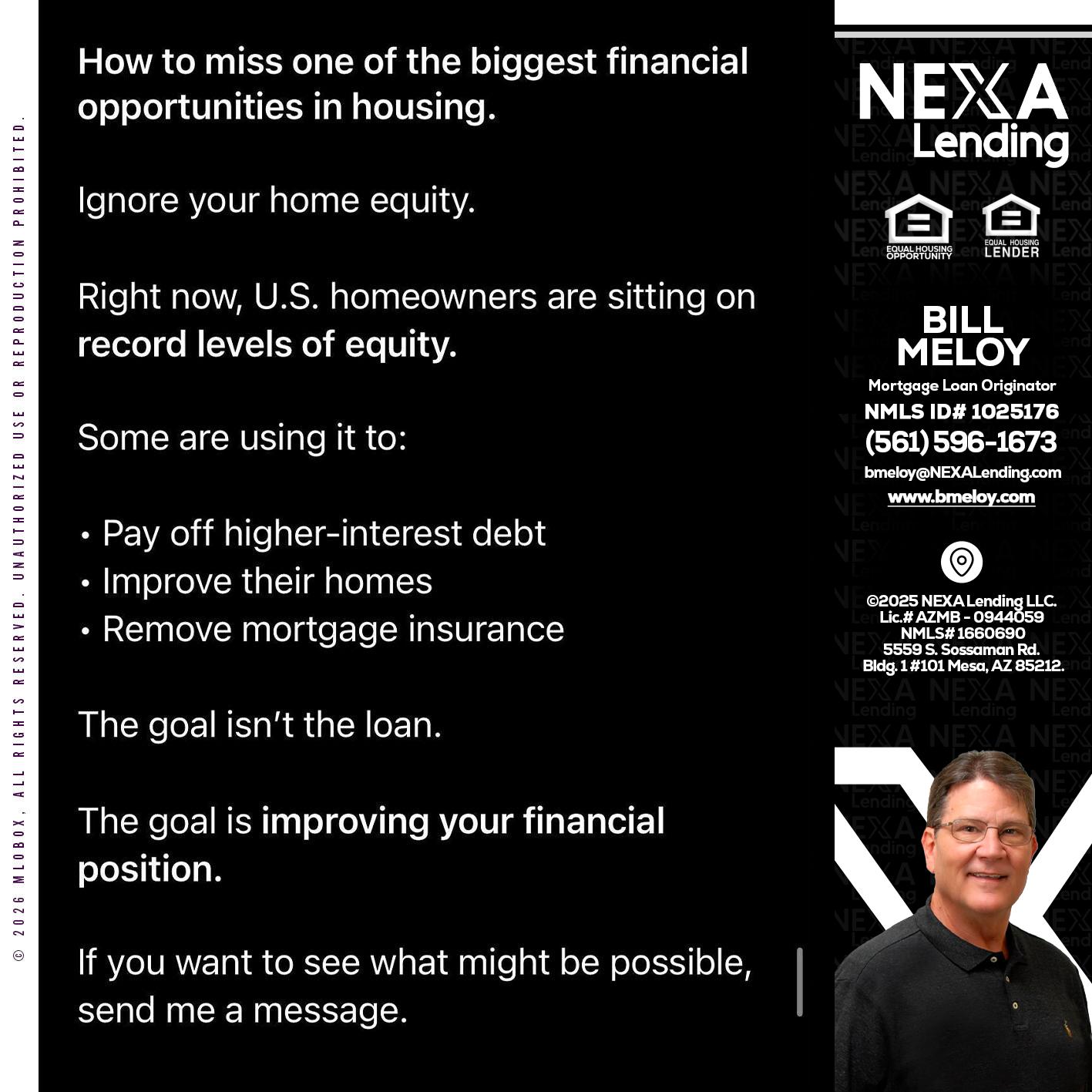 how to miss - Bill Meloy -Mortgage Loan Consultant