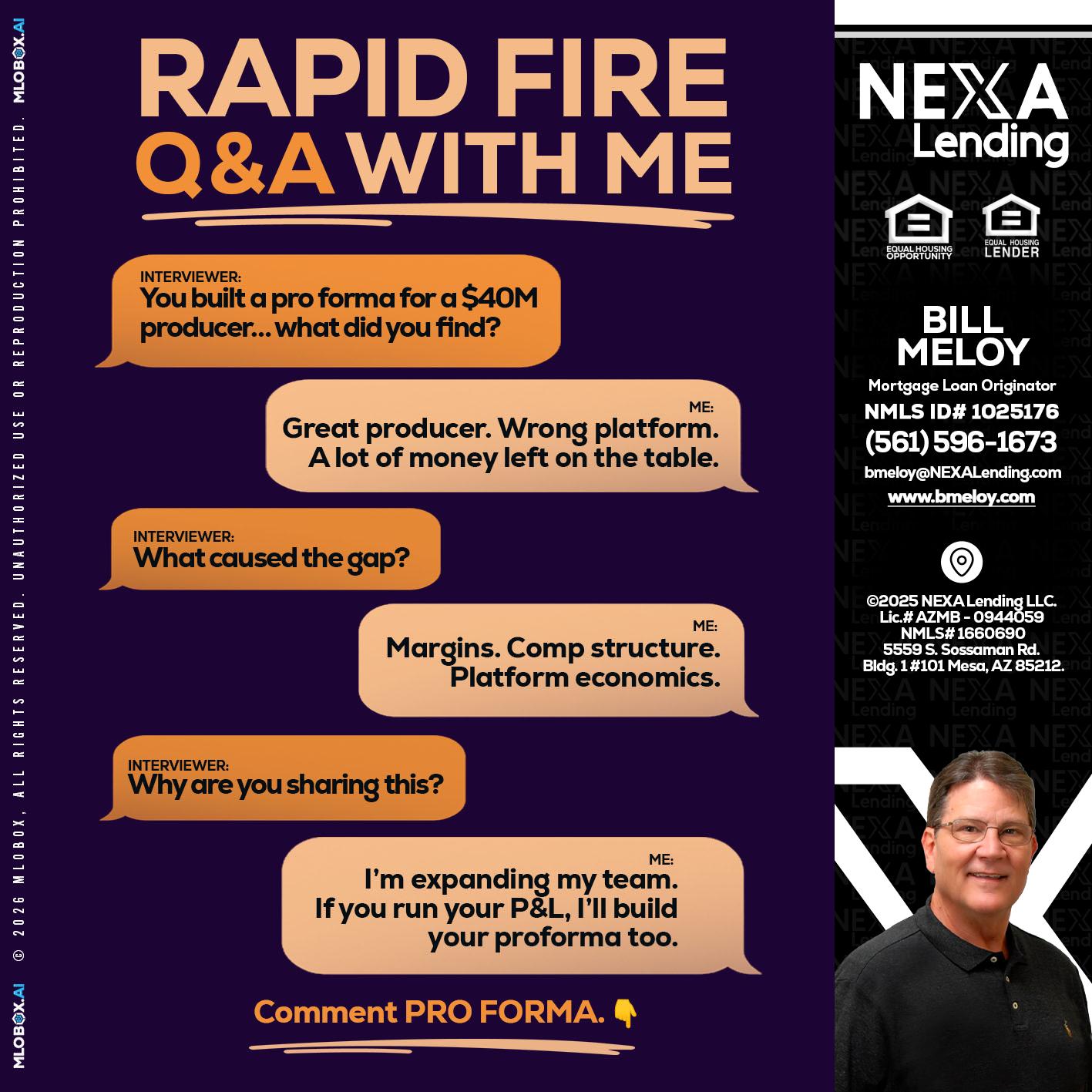 RAPID FIRE - Bill Meloy -Mortgage Loan Consultant