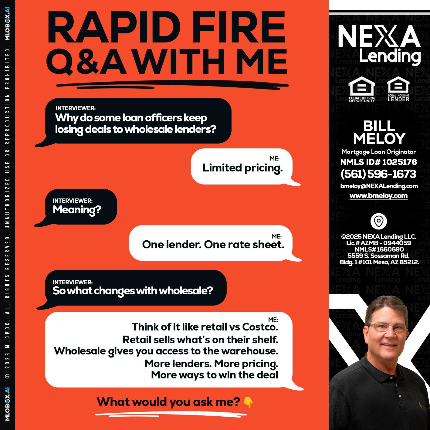 Q&A - Bill Meloy -Mortgage Loan Consultant