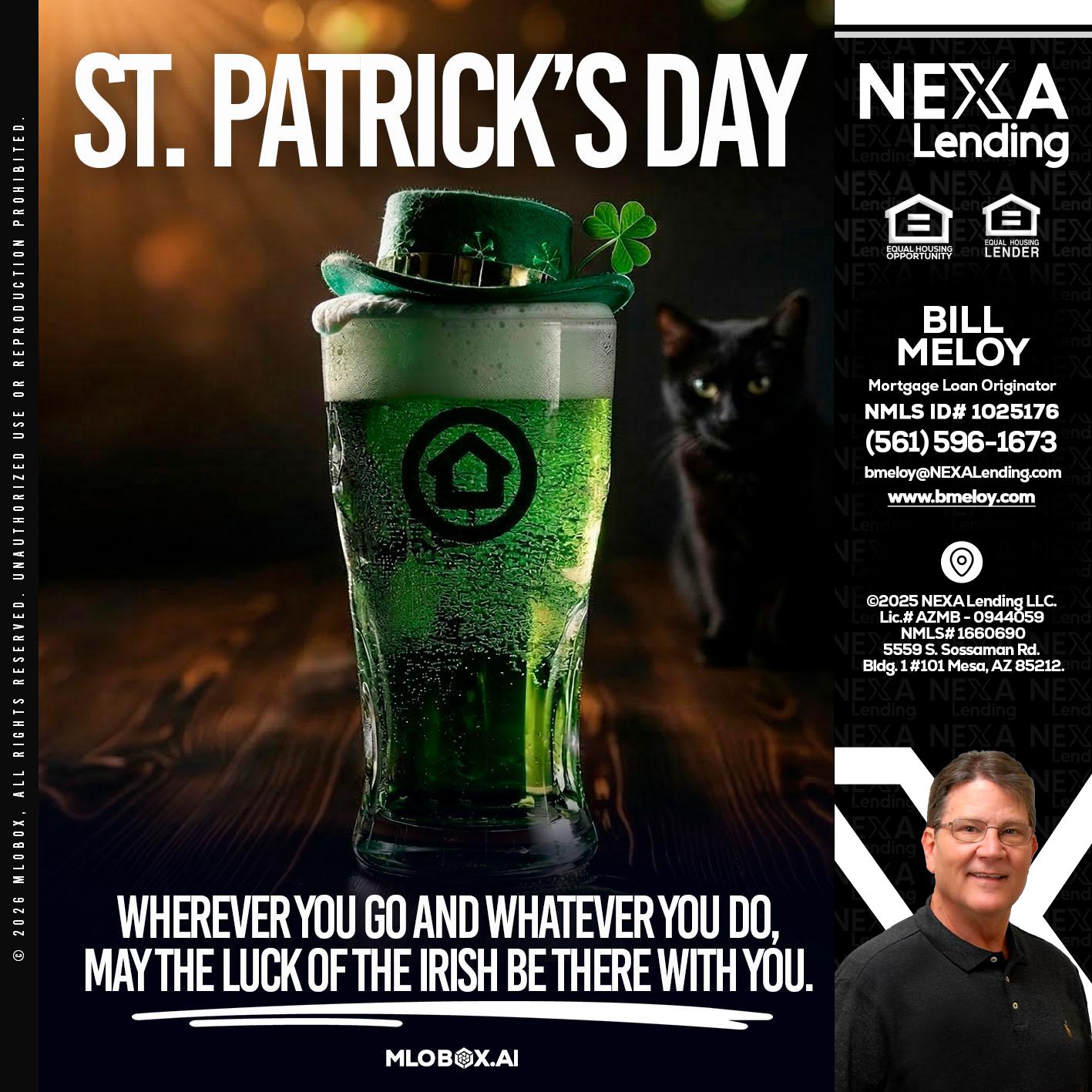 st. Patricks day - Bill Meloy -Mortgage Loan Consultant