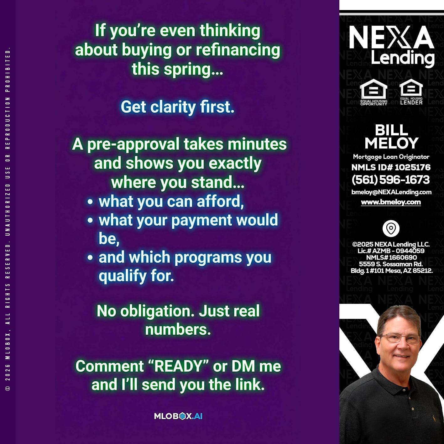 IF YOU THINKING - Bill Meloy -Mortgage Loan Consultant