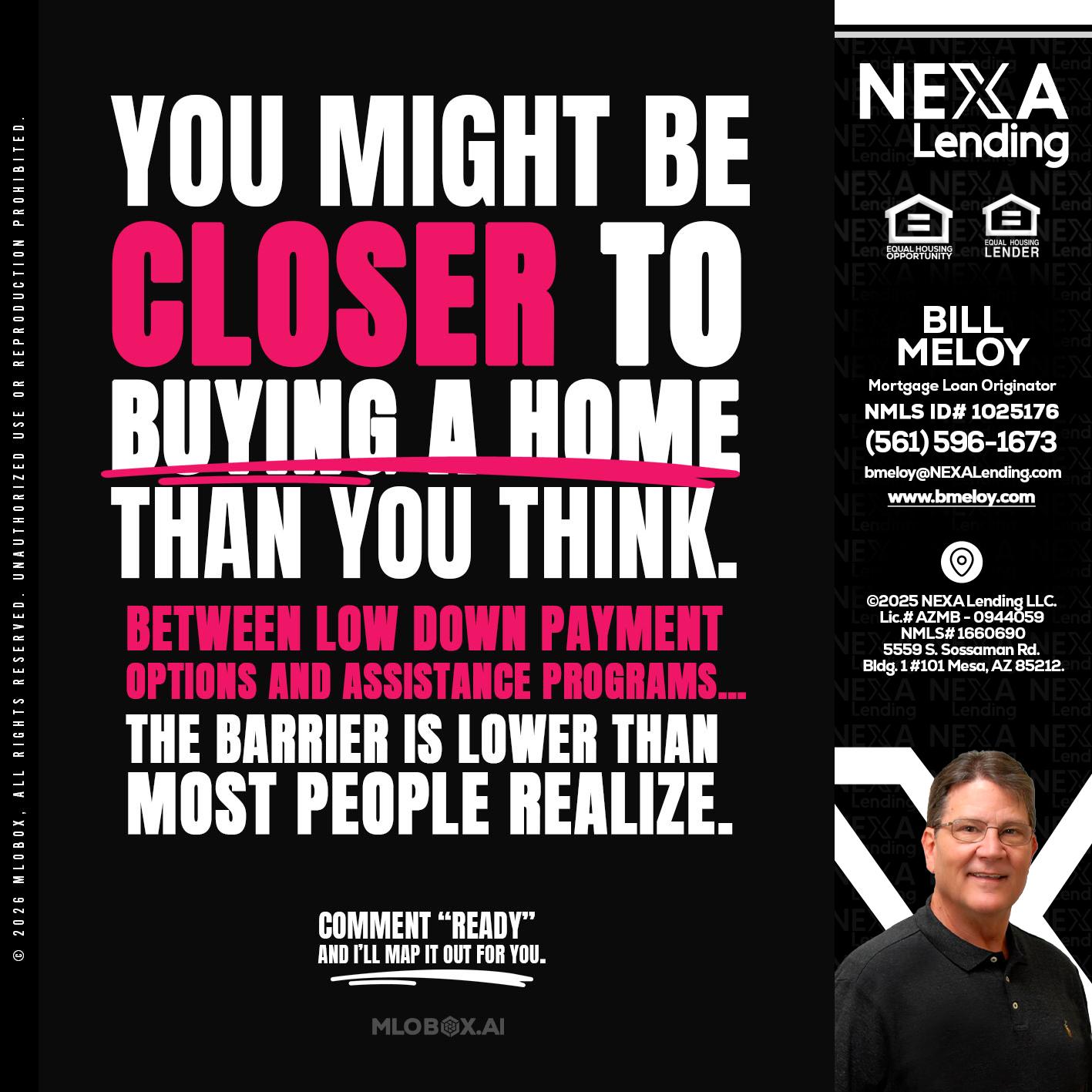 YOU MIGHT BE - Bill Meloy -Mortgage Loan Consultant