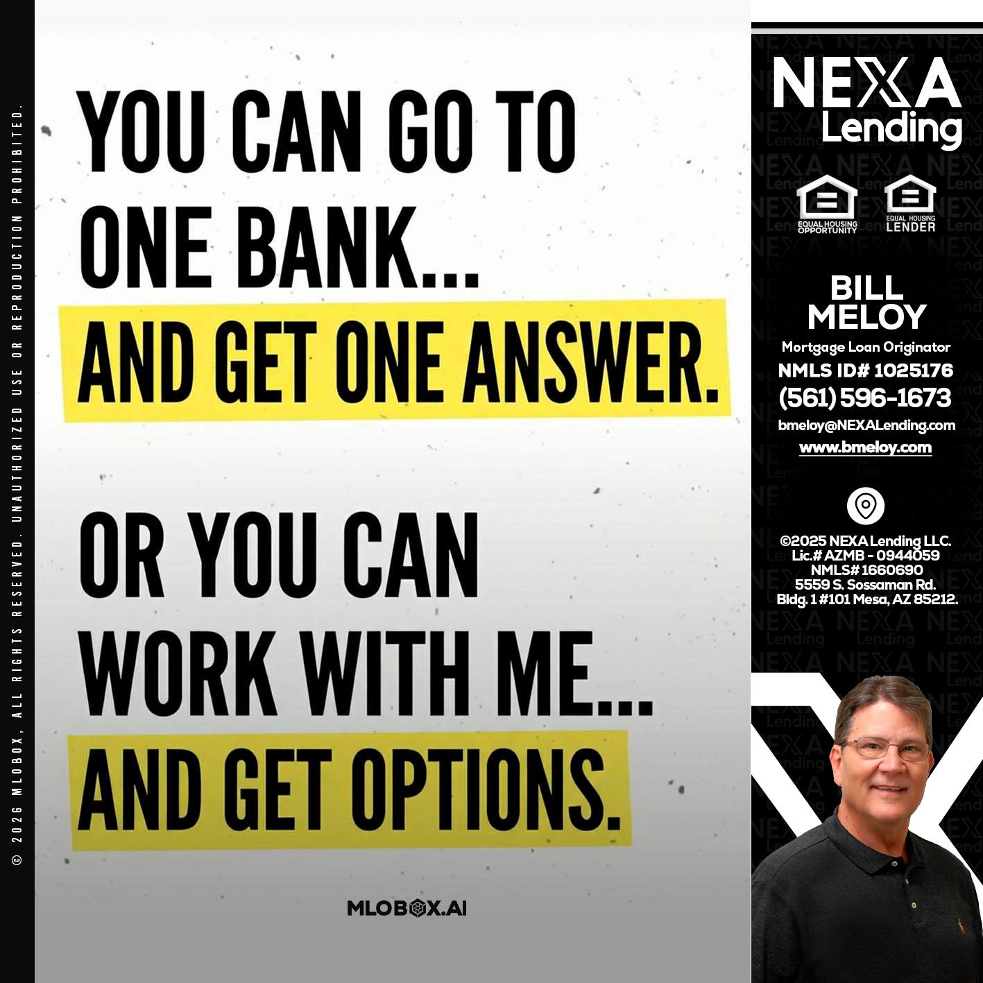 YOU CAN GO TO - Bill Meloy -Mortgage Loan Consultant