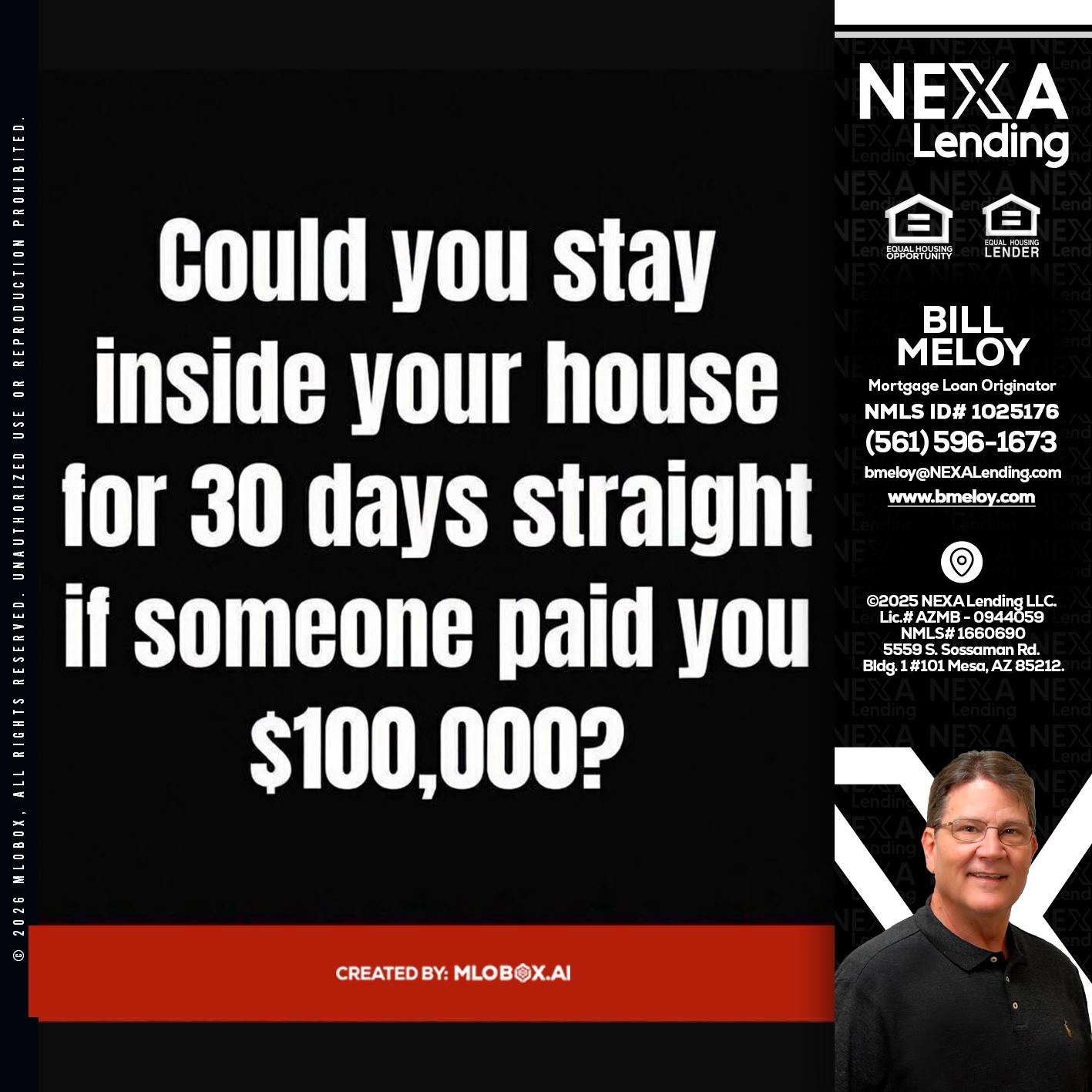 COULD YOU STAY - Bill Meloy -Mortgage Loan Consultant