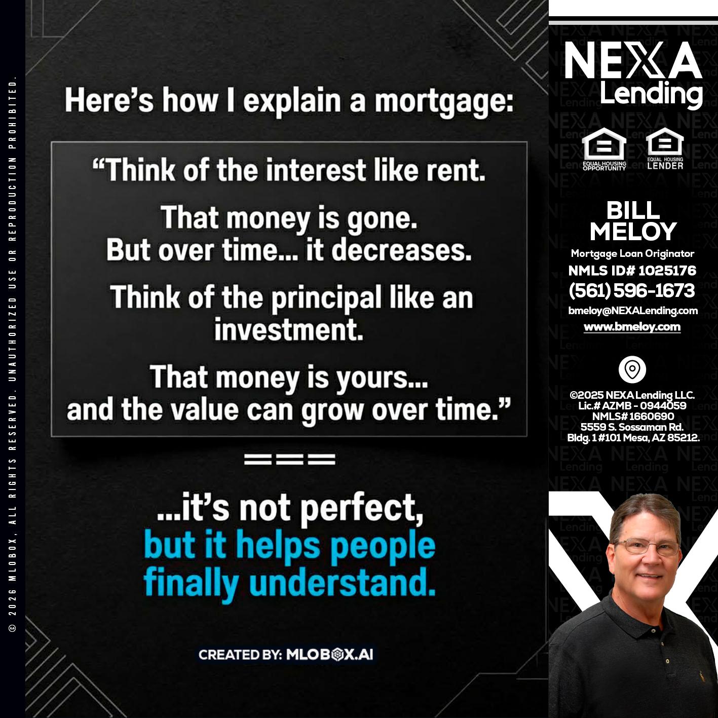 HERES NOW - Bill Meloy -Mortgage Loan Consultant