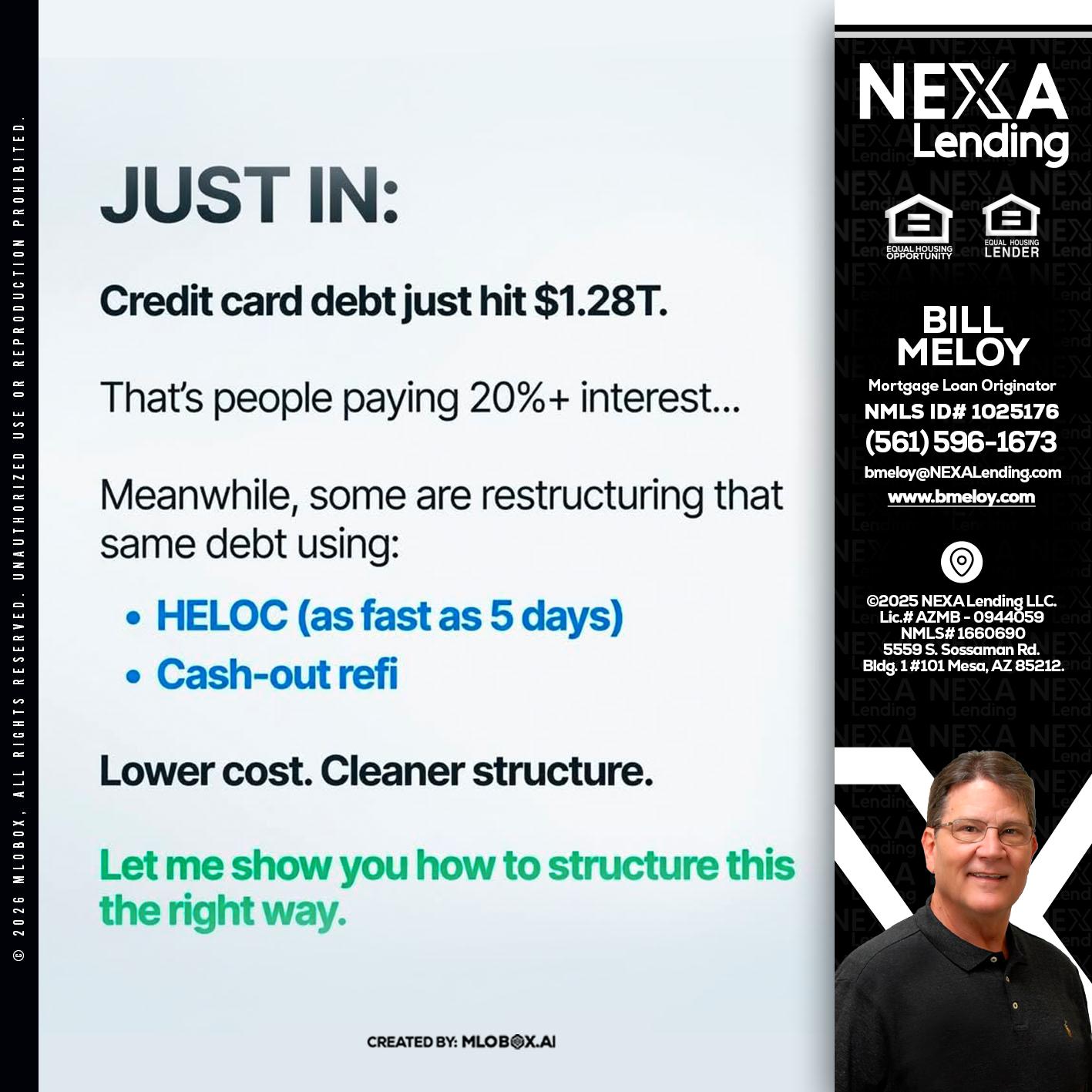 JUST IN - Bill Meloy -Mortgage Loan Consultant