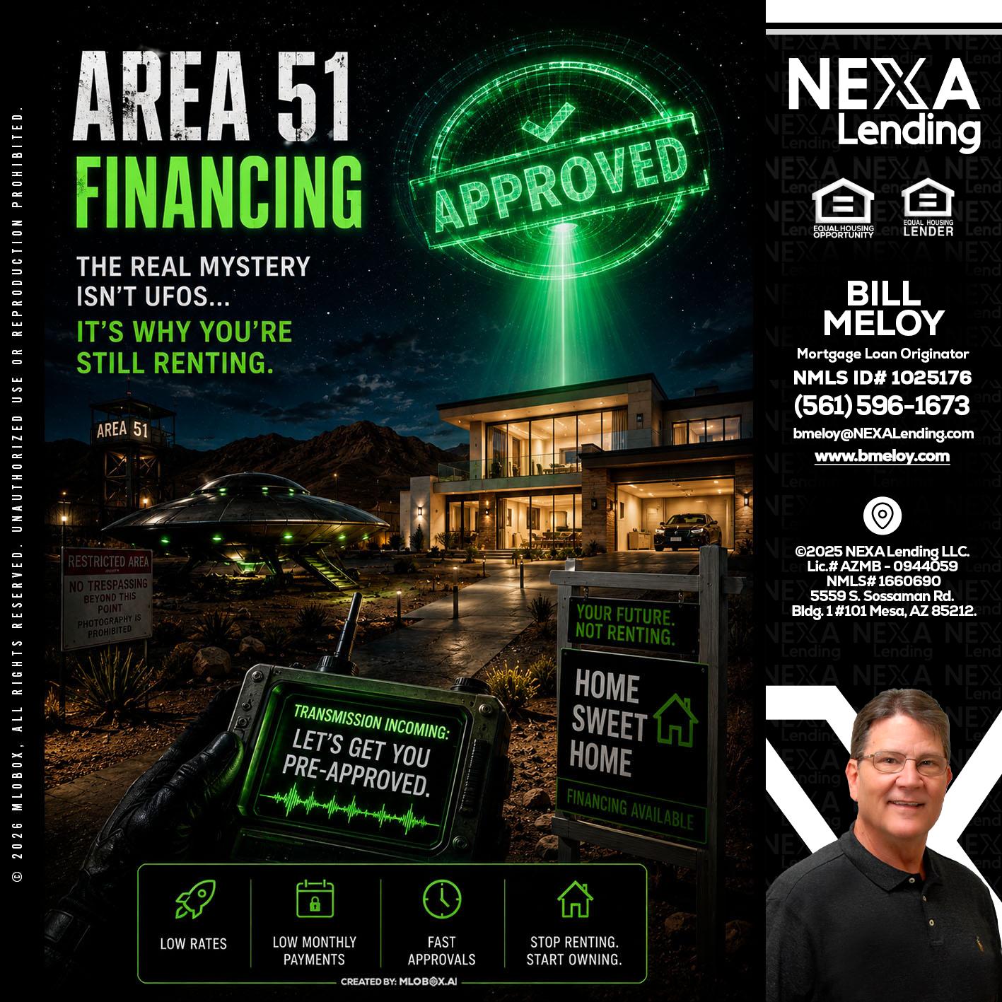 AREA 51 - Bill Meloy -Mortgage Loan Consultant